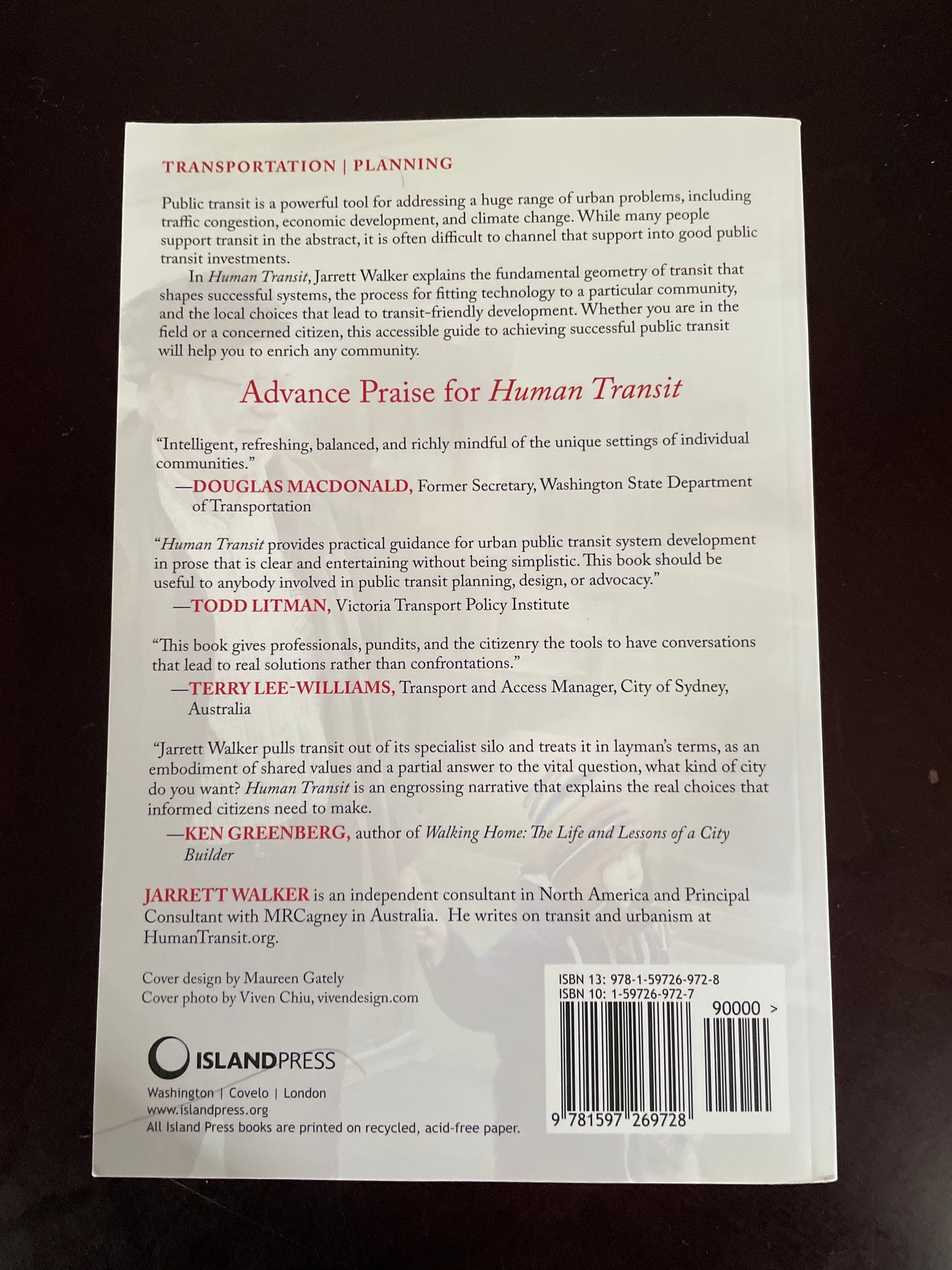 Human Transit: How Clearer Thinking about Public Transit Can Enrich Our Communities and Our Lives - Walker, Jarrett