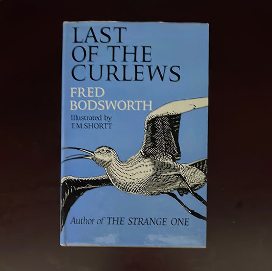 Last of the Curlews - Bodsworth, Fred