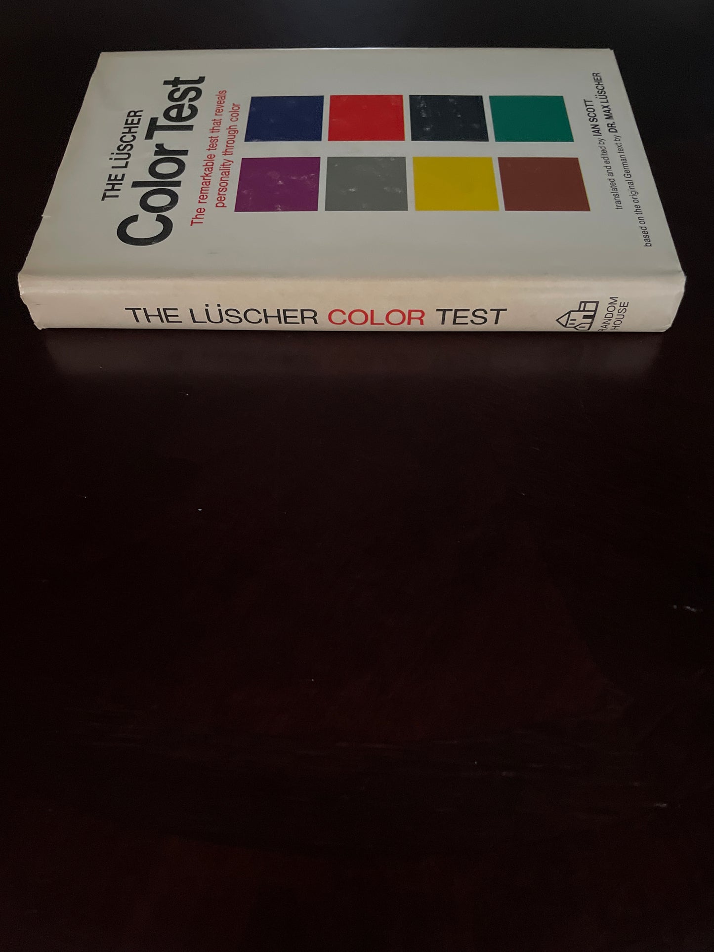 The Luscher Color Test - Luscher, Dr. Max; Scott, Ian