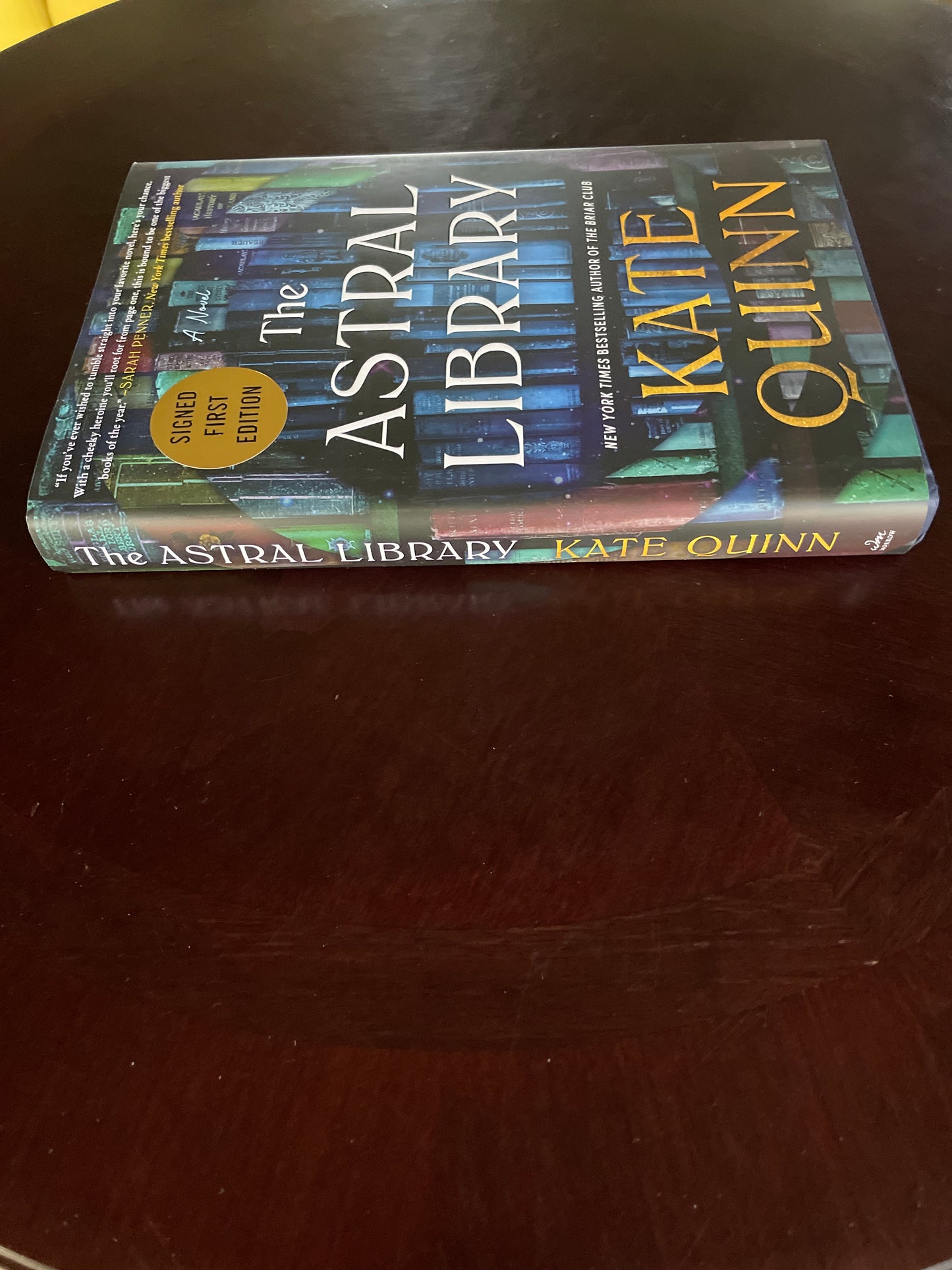 The Astral Library (Deluxe Limited Edition): A Fantasy Adventure Where Books Become Doorways to Literary Worlds, Danger, and Escape (Signed) - Quinn, Kate