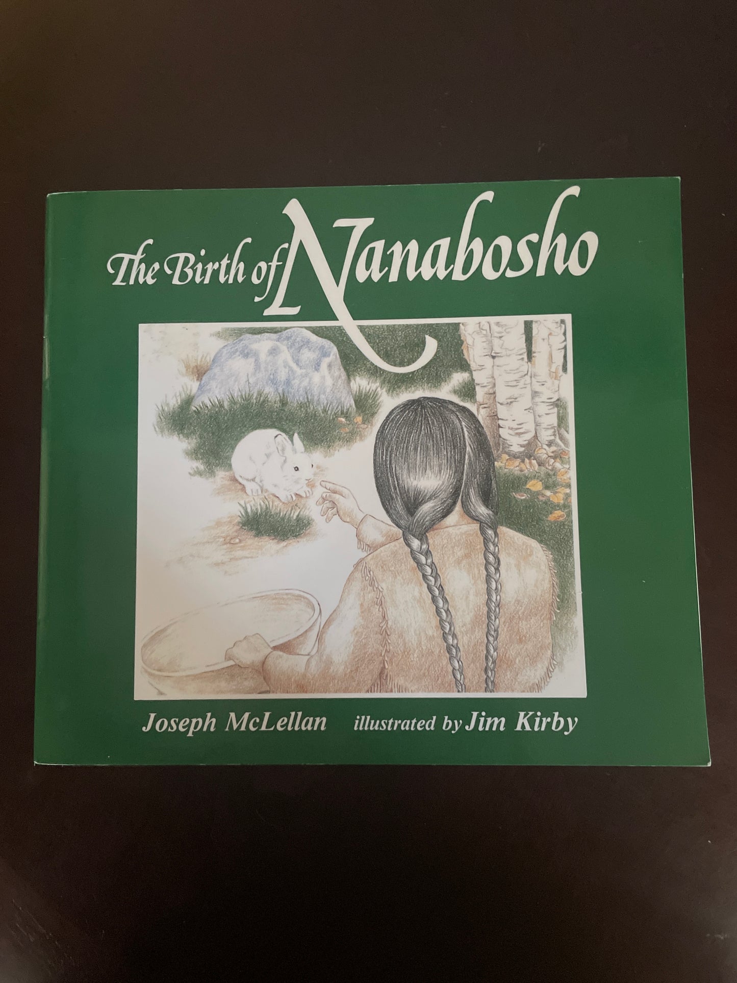 The Birth of Nanabosho (The Nanabosho Series) - McLellan, Joseph