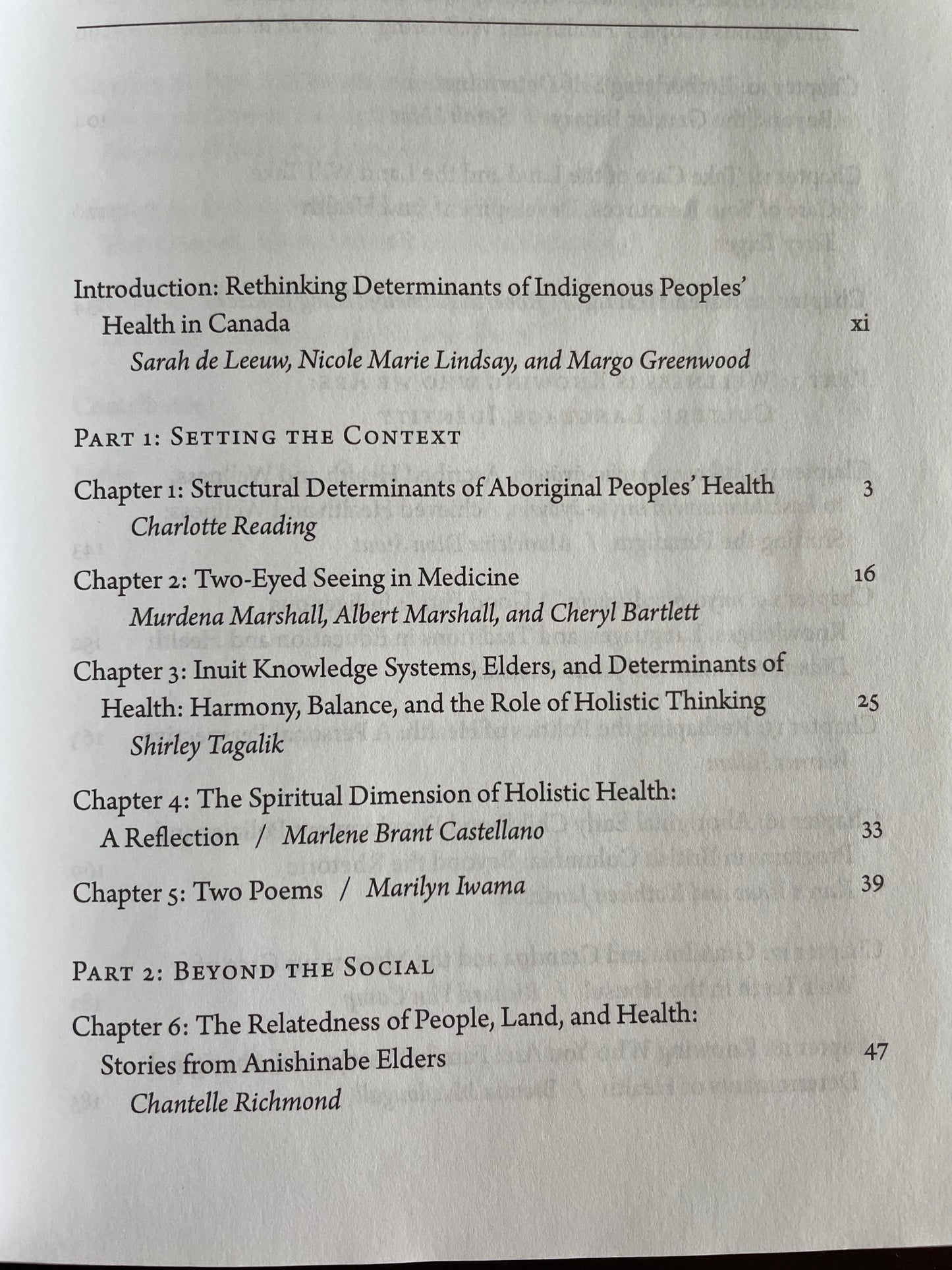 Determinants of Indigenous Peoples' Health in Canada: Beyond the Social - Greenwood, Margo; De Leeuw, Sarah; Lindsay, Nicole Marie; Reading, Charlotte