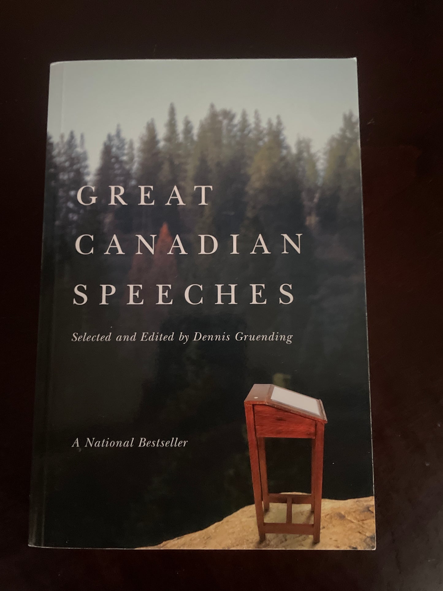 Great Canadian Speeches - Gruending, Dennis