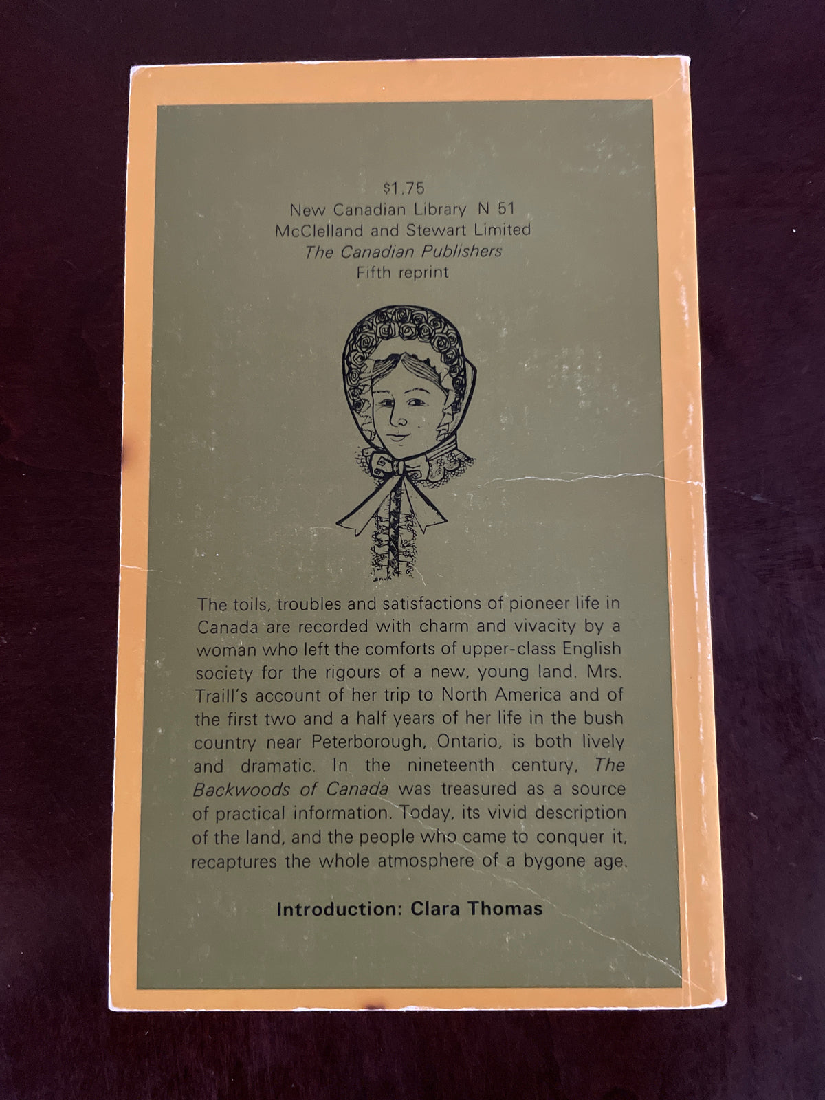 The Backwoods of Canada (New Canadian Library N. 51) - Traill, Catherine Parr