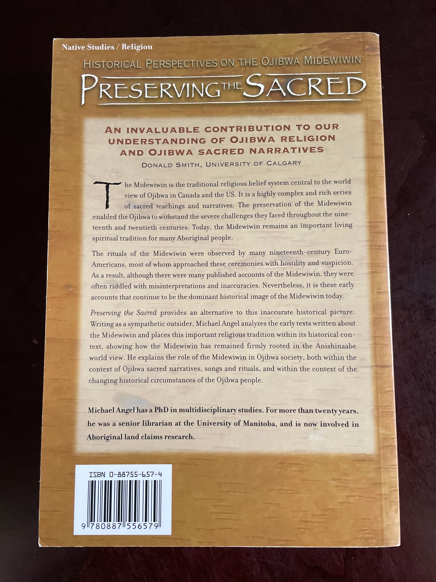 Preserving the Sacred: Historical Perspectives on the Ojibwa Midewiwin - Angel, Michael