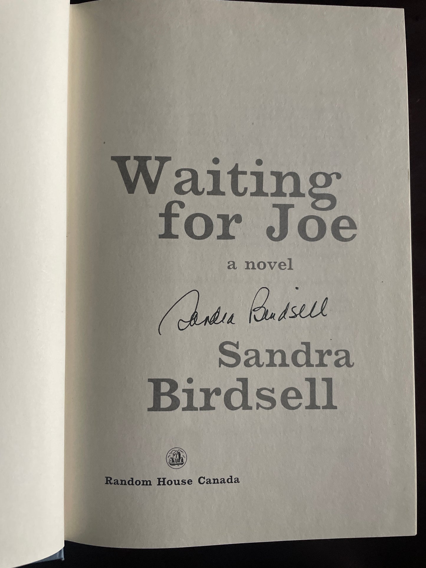 Waiting for Joe (Signed) - Birdsell, Sandra