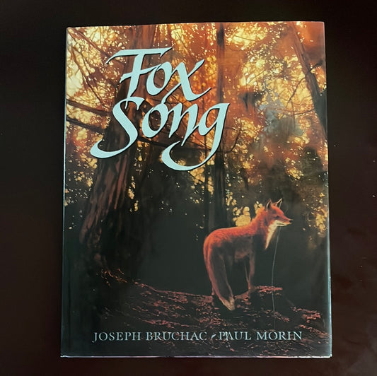 Fox Song - Bruchac, Joseph