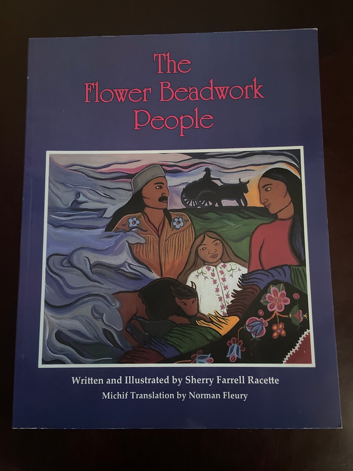 The Flower Beadwork People - Sherry Farrell Racette