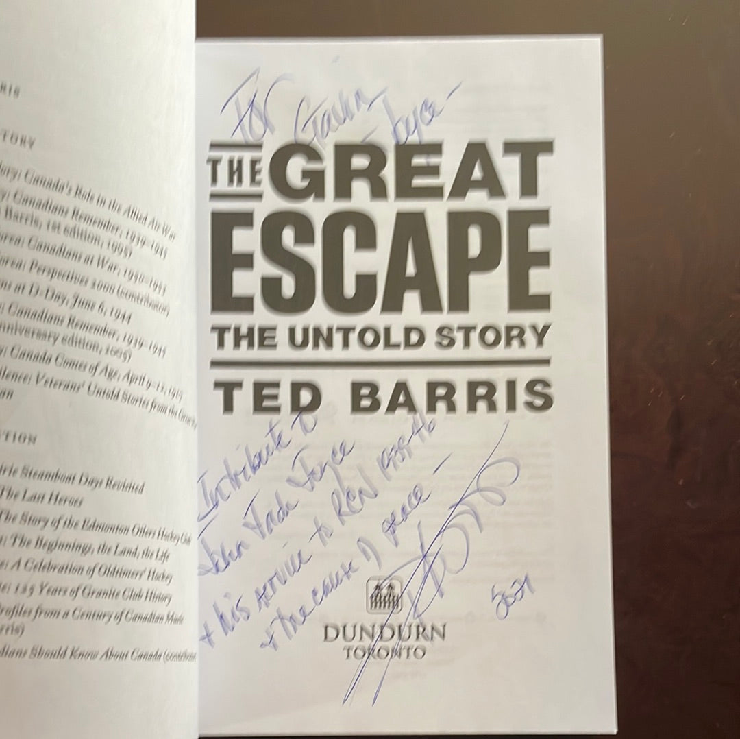 The Great Escape: The Untold Story (Inscribed) - Barris, Ted