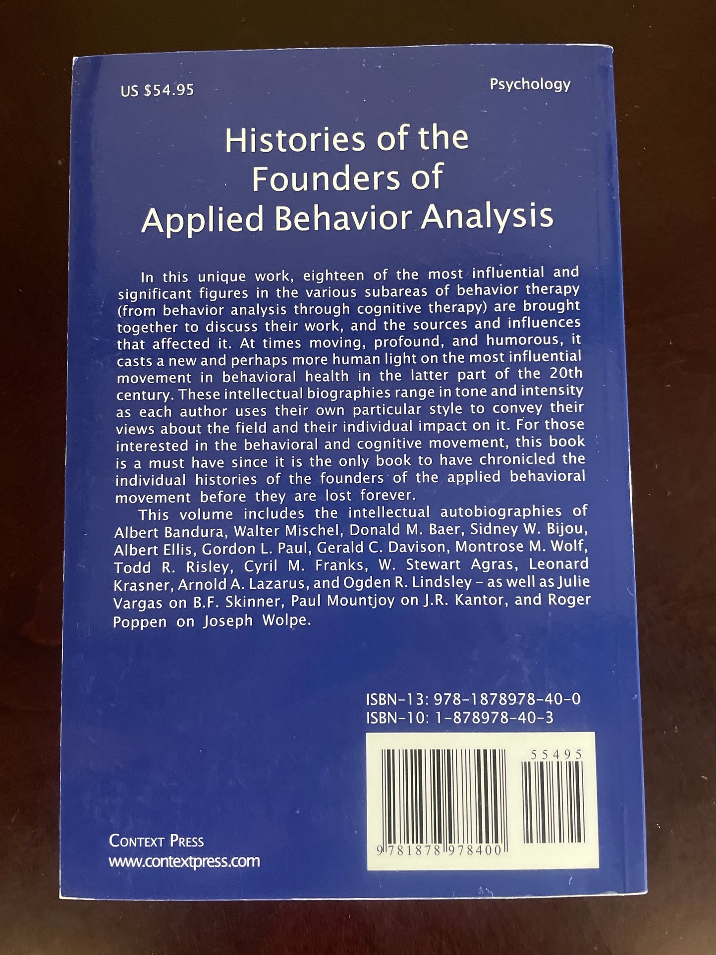 A History of the Behavioral Therapies: Founders' Personal Histories - O'Donohue, William T.; Henderson, Deborah; Hayes, Steven C.; Fisher, Jane; Hayes, Linda J.