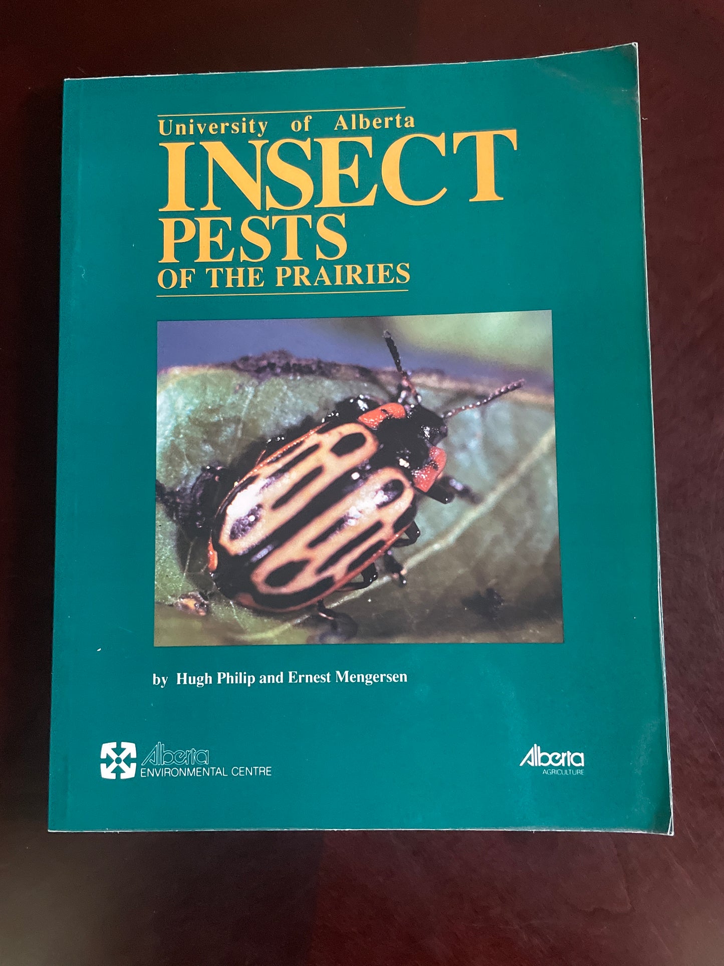 Insect Pests of the Prairies - Philip, Hugh; Mengersen, Ernest