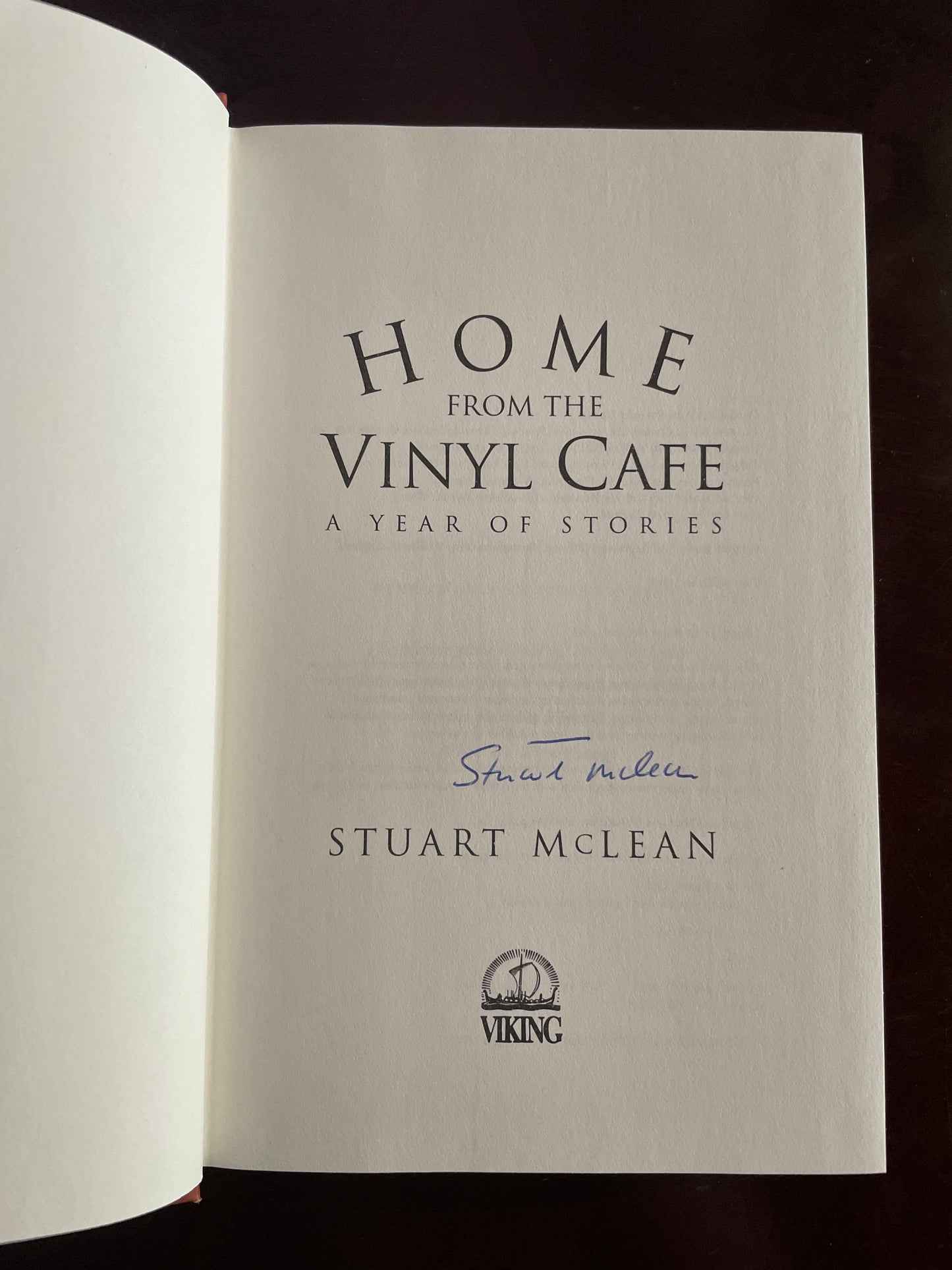 Home from the Vinyl Cafe : A Year of Stories (Signed) - McLean, Stuart
