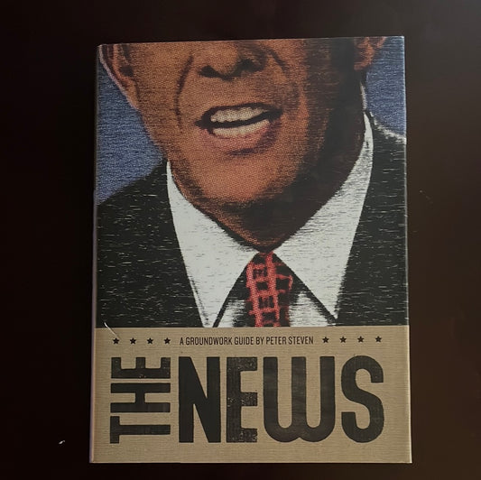 The News: A Groundwork Guide - Steven, Peter