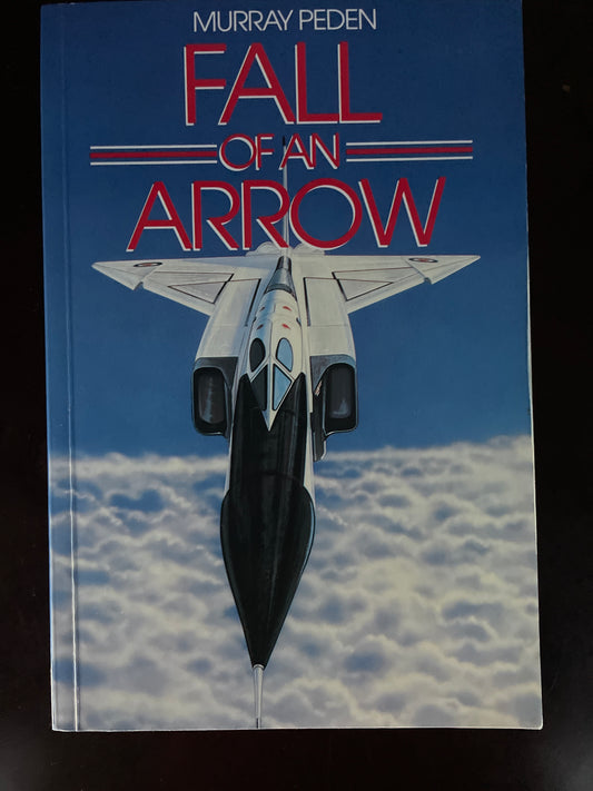 Fall of an Arrow - Peden, Murray