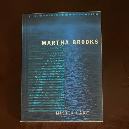 Mistik Lake (Signed) - Brooks, Martha
