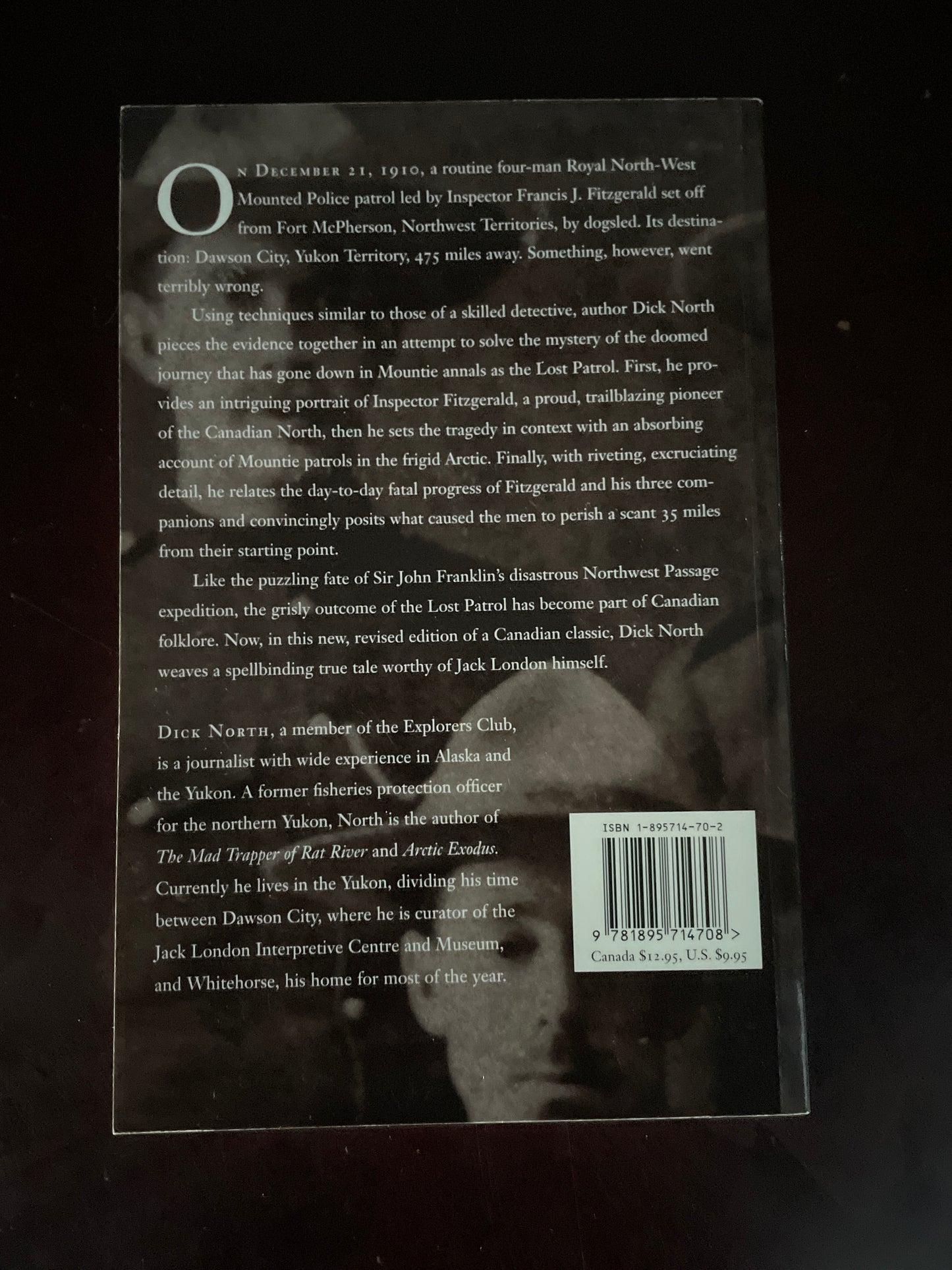 The Lost Patrol : The Mounties' Yukon Tragedy - North, Dick