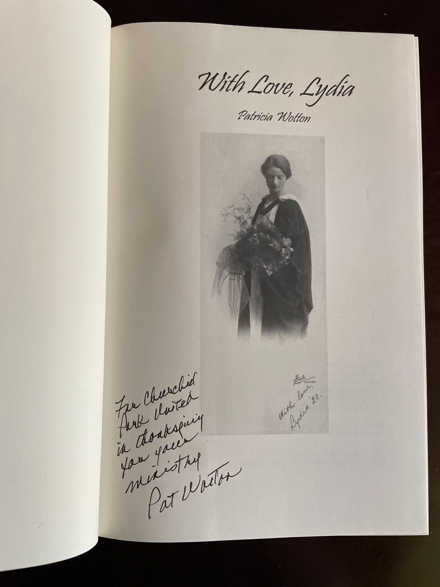 With Love, Lydia : The Story of Canada's First Woman Ordained Minister (Inscribed) - Wotton, Patricia