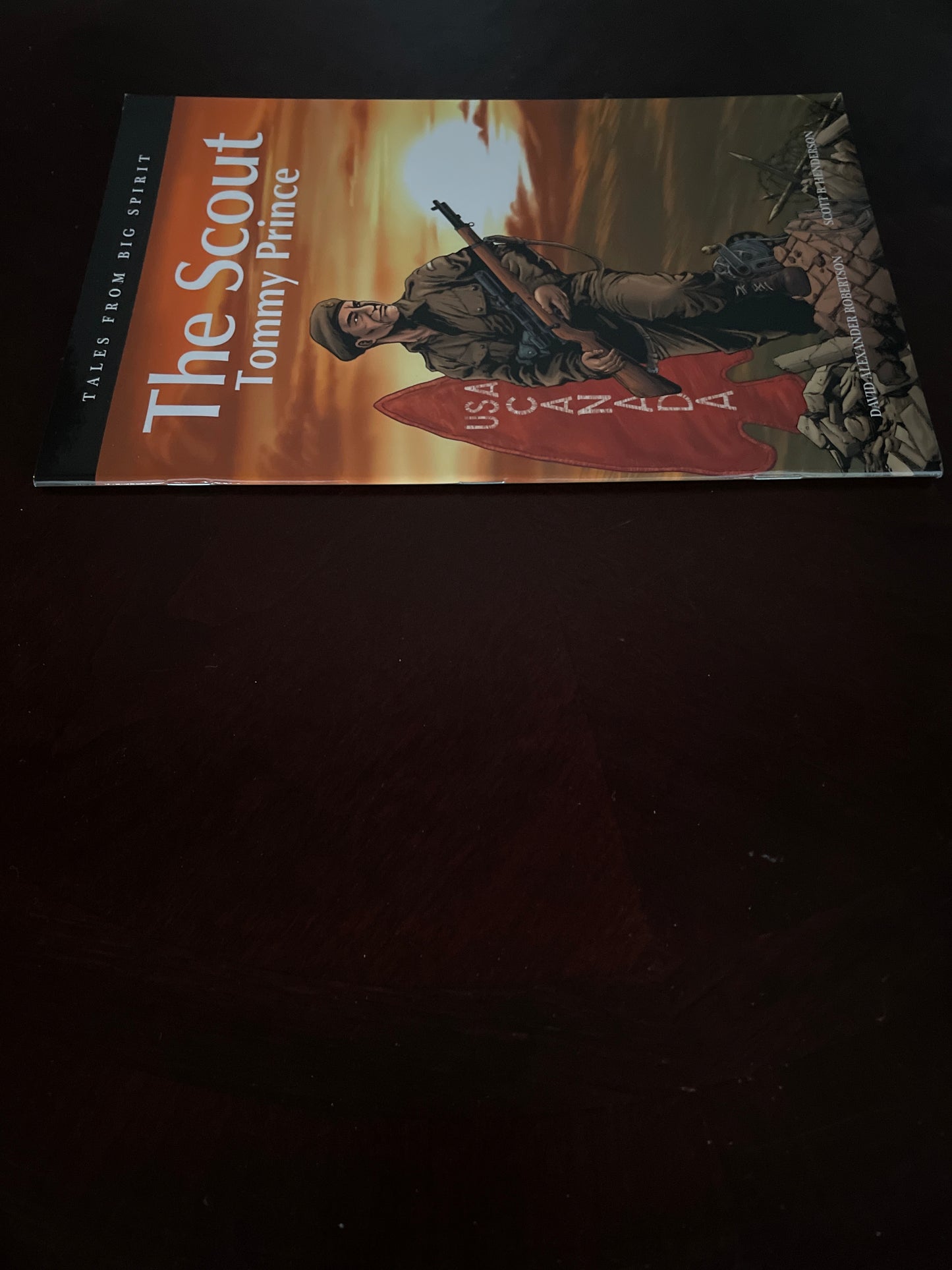 The Scout: Tommy Prince (Tales from Big Spirit) - Robertson, David A.; Henderson, Scott