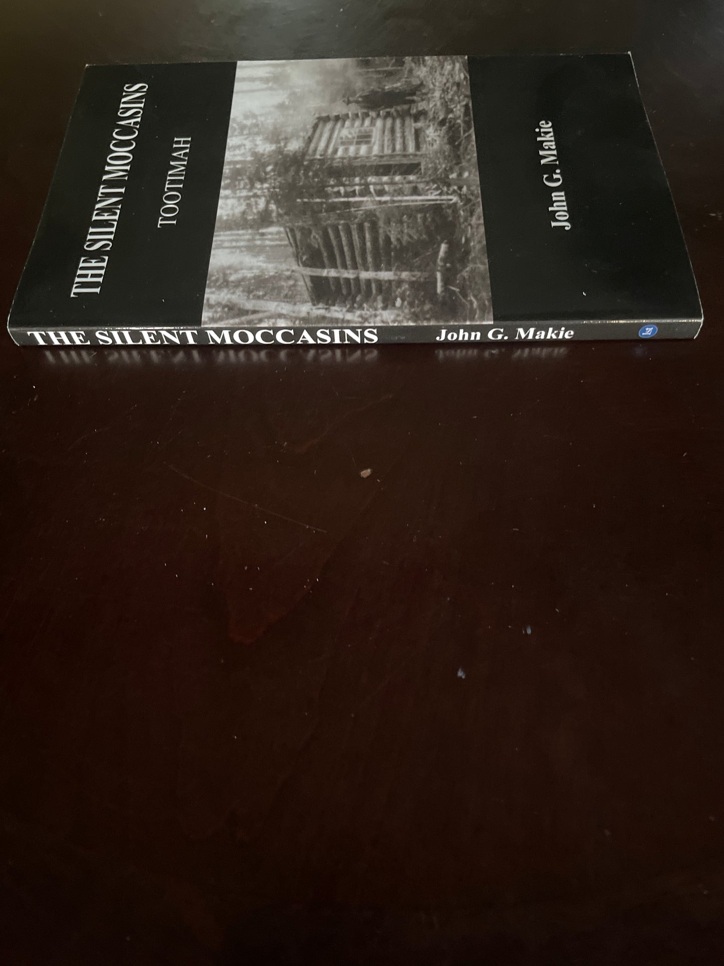 The Silent Moccasins: Tootimah - Makie, John G. (Inscribed)