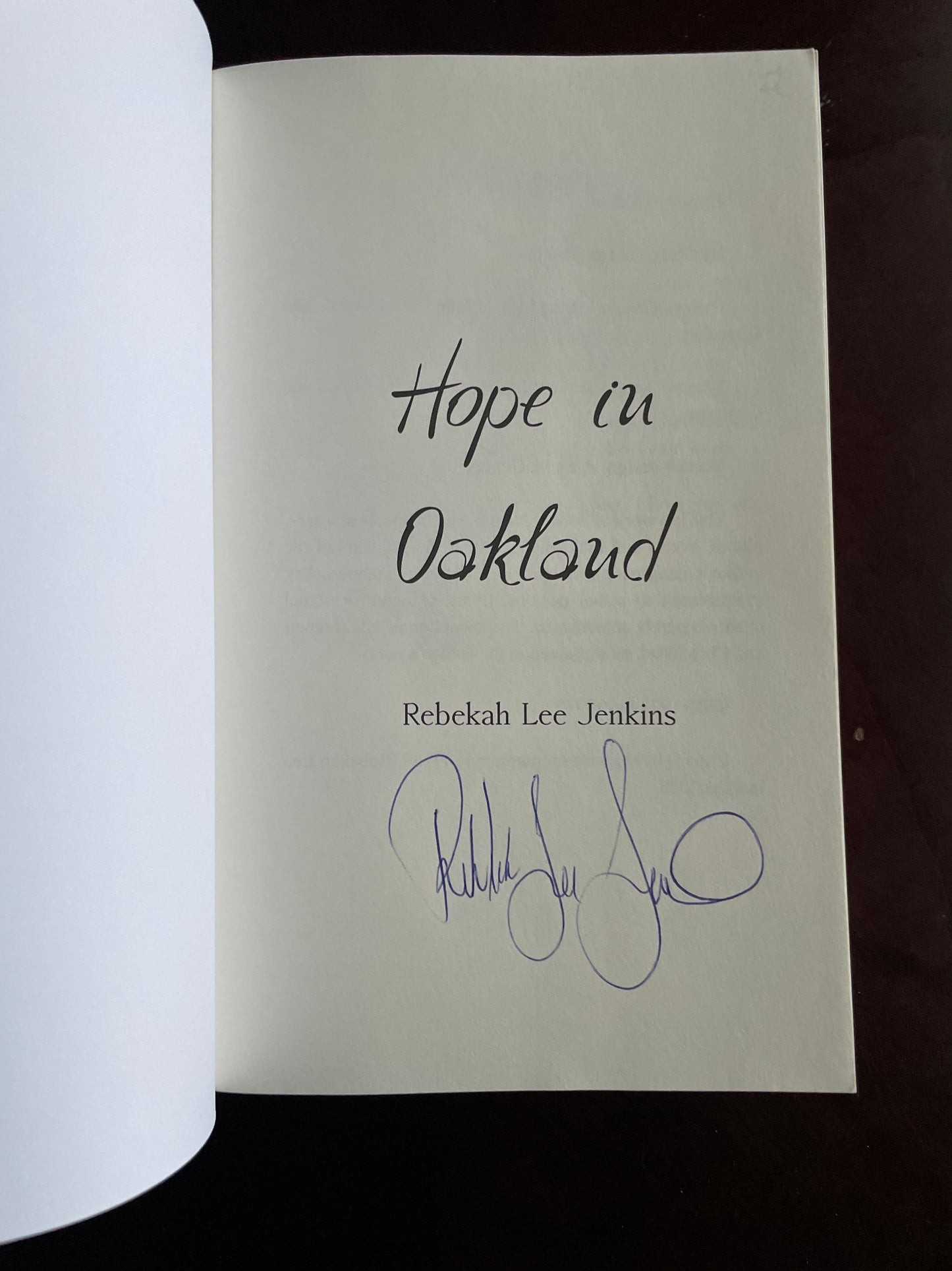 Hope in Oakland: Lose the battle. Win the war. (Signed) - Jenkins, Rebekah Lee