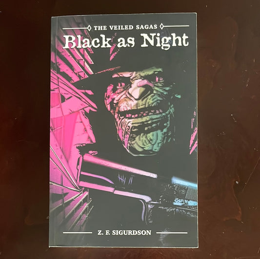 Black as Night (The Veiled Sagas) (Signed) - Sigurdson, Z. F.