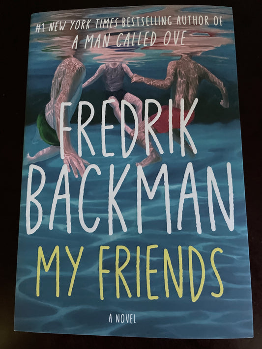 My Friends (Signed) - Backman, Fredrik