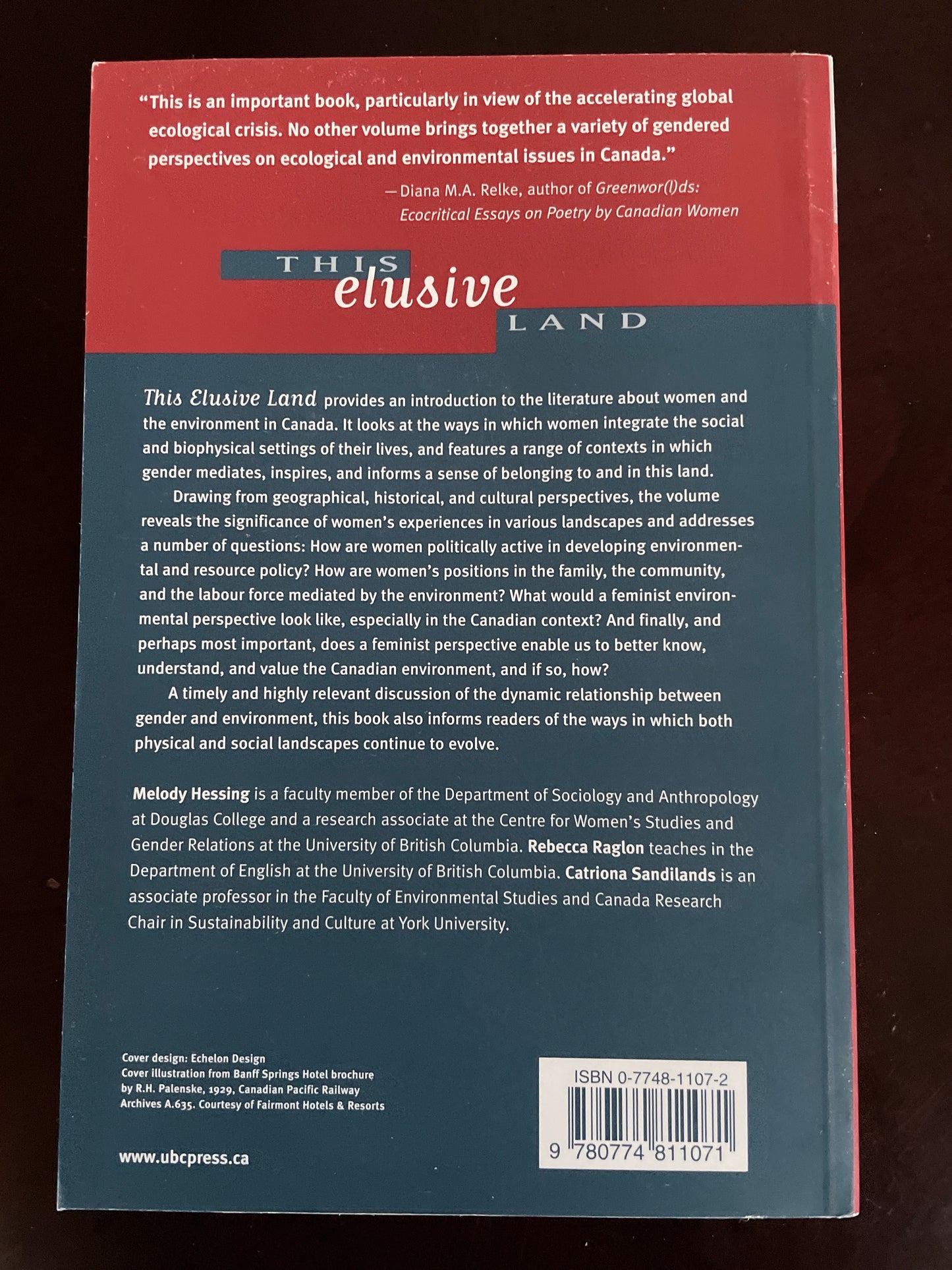 This Elusive Land: Women and the Canadian Environment - Hessing, Melody; Ragion, Rebecca; Sandilands, Catriona