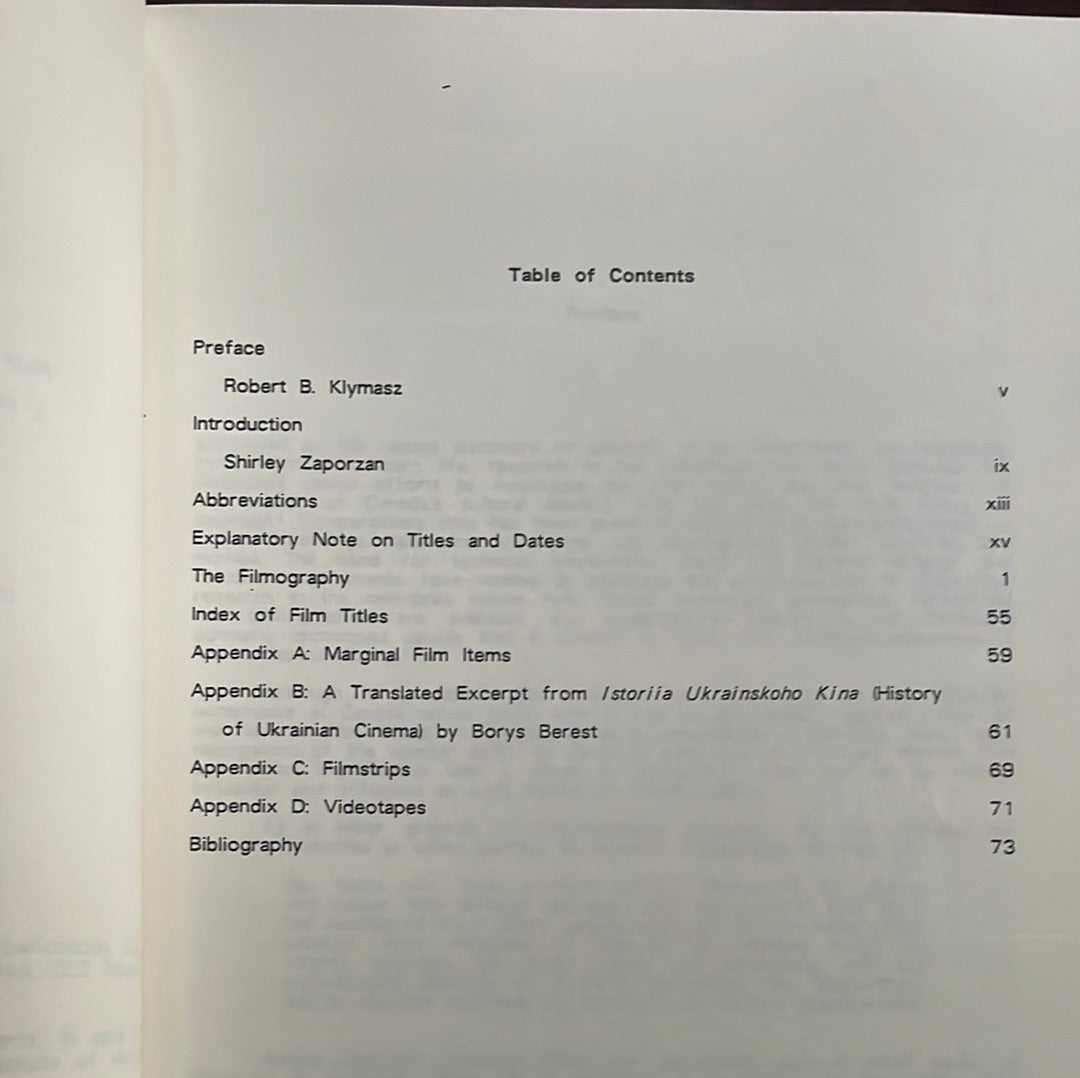 Film and Ukrainians in Canada, 1921 - 1980: A Filmography Index of Film Titles and Bibliography - Zaporzan, Shirley; Klymasz, Robert B. Klymasz