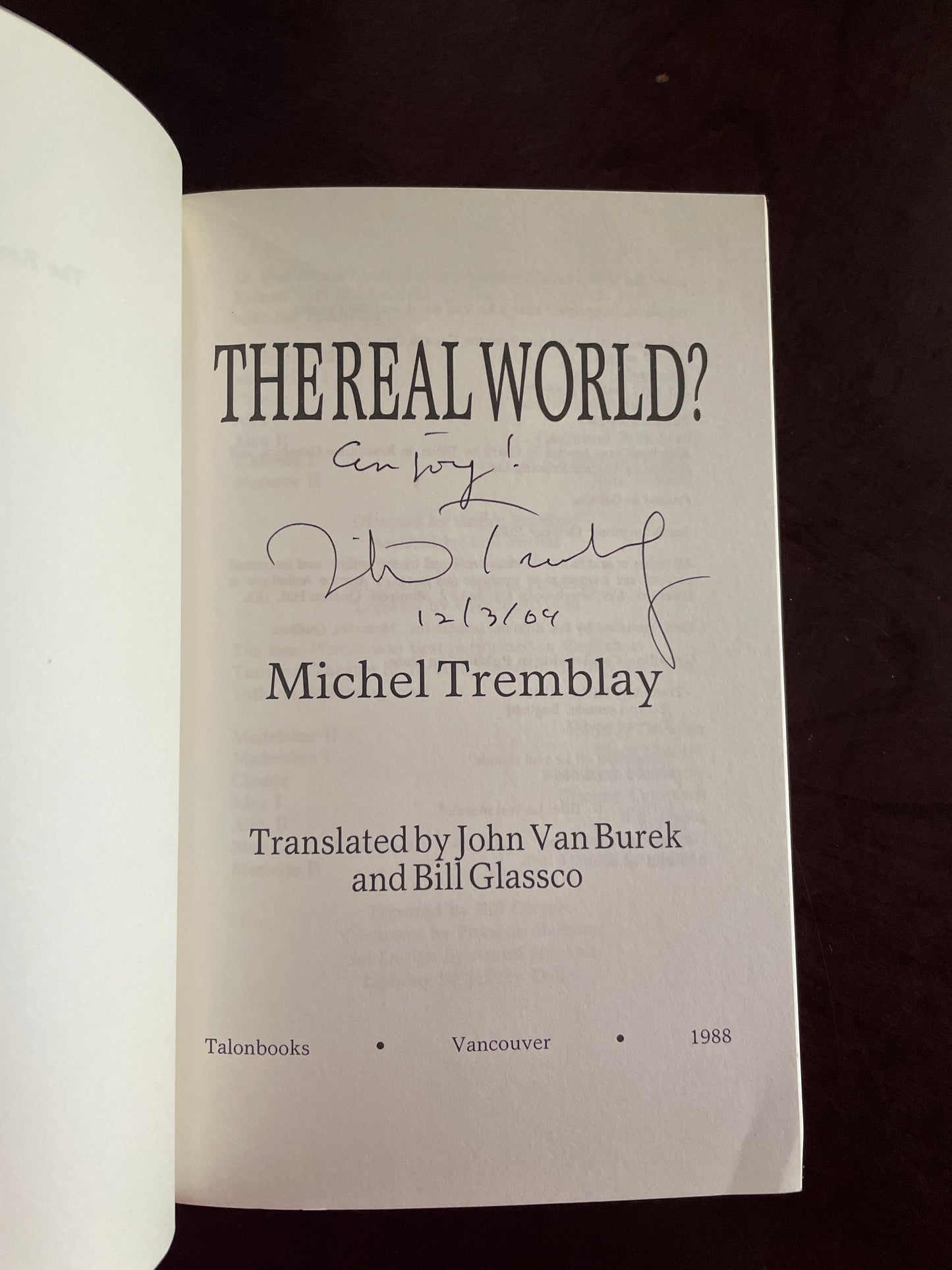 The Real World? (Signed) - Tremblay, Michel