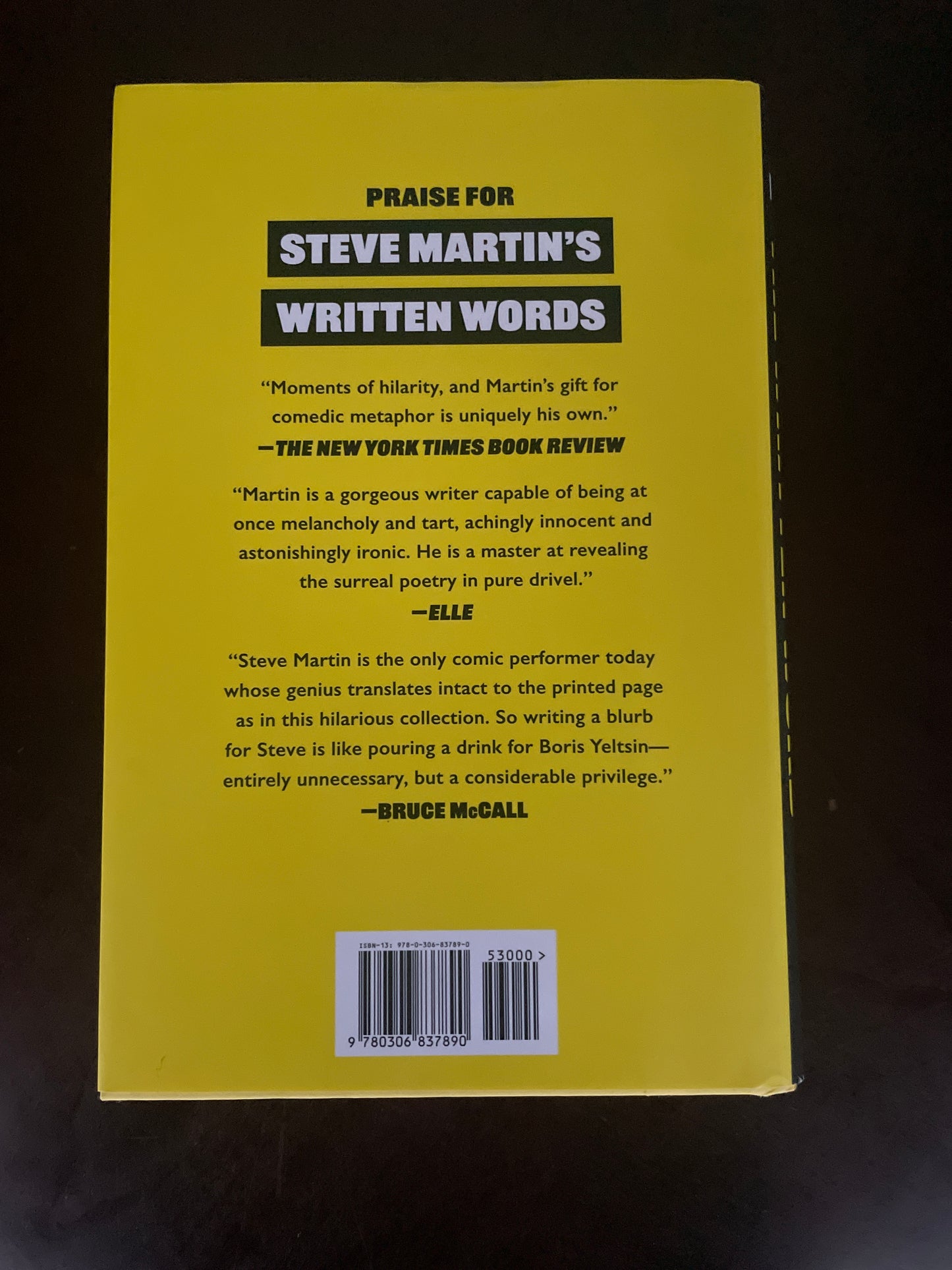 Steve Martin Writes the Written Word: Collected Written Word Works by Steve Martin (Signed) - Martin, Steve