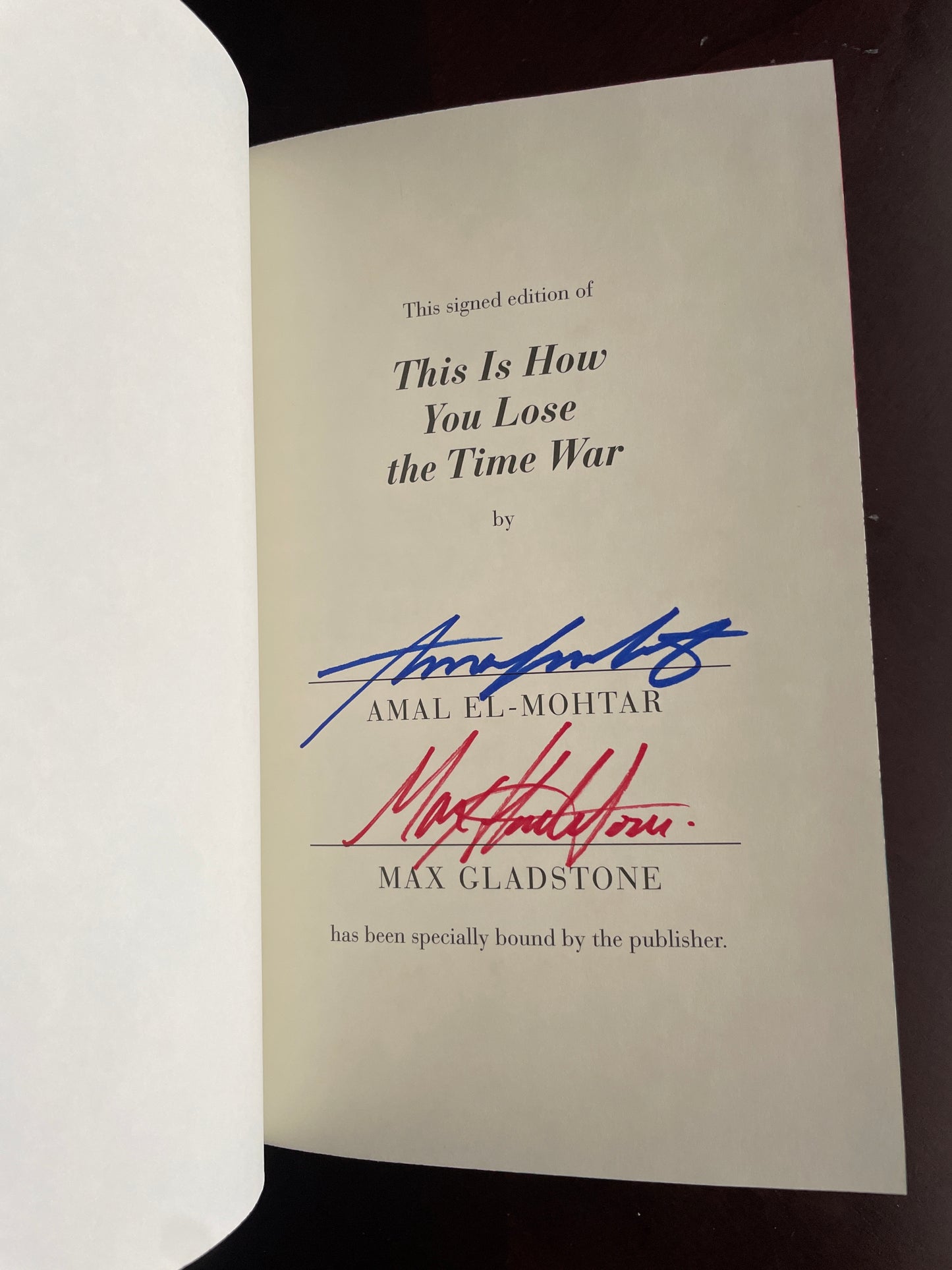 This Is How You Lose the Time War (Signed) - El-Mohtar, Amal; Gladstone, Max