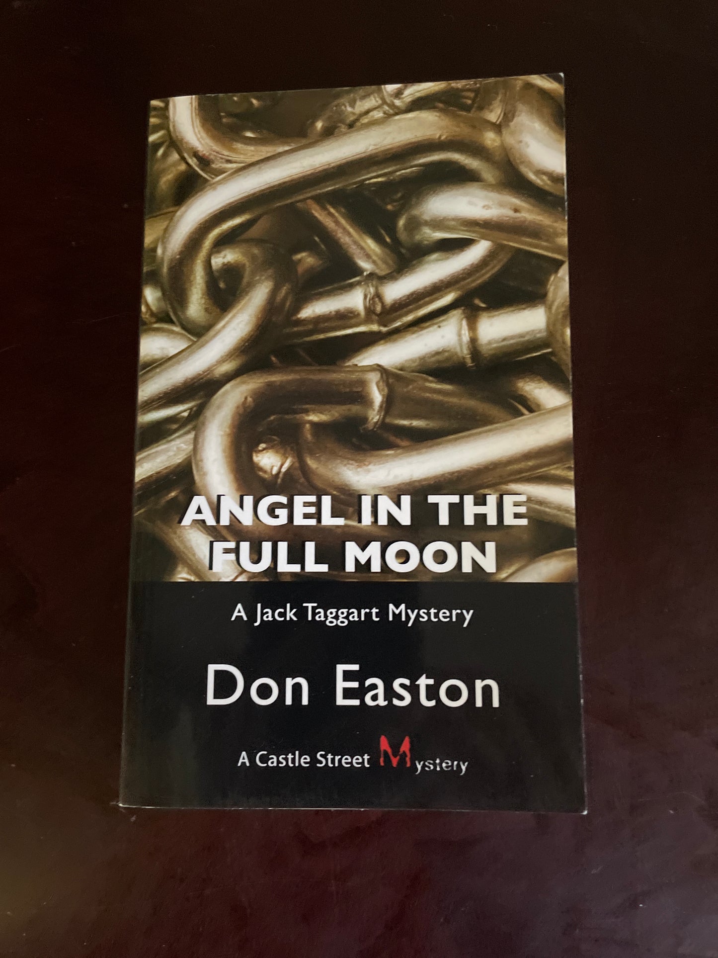 Angel in the Full Moon: A Jack Taggart Mystery (Signed) - Easton, Don