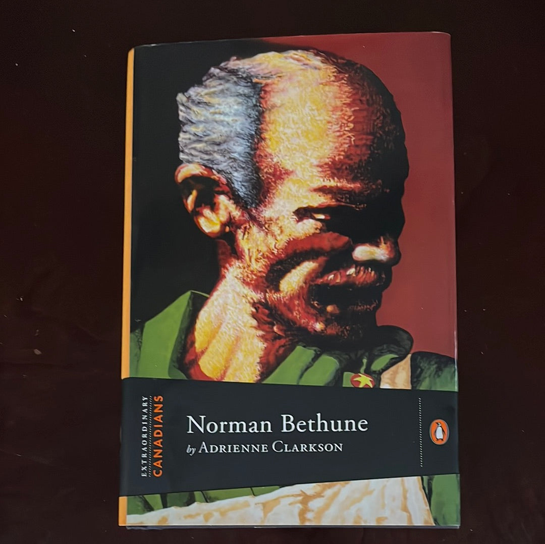 Norman Bethune (Inscribed) - Clarkson, Adrienne