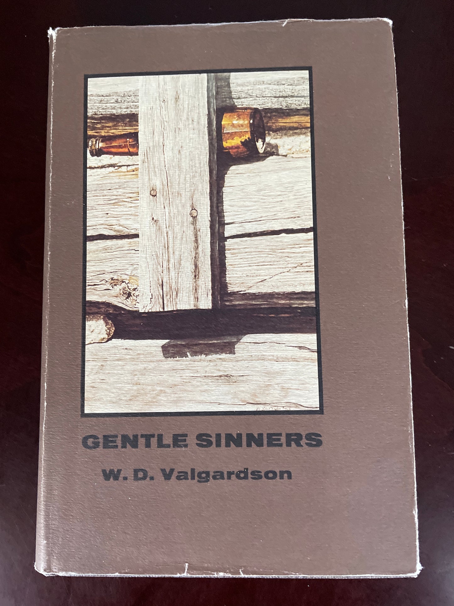 Gentle Sinners (Signed) - Valgardson, W.D.