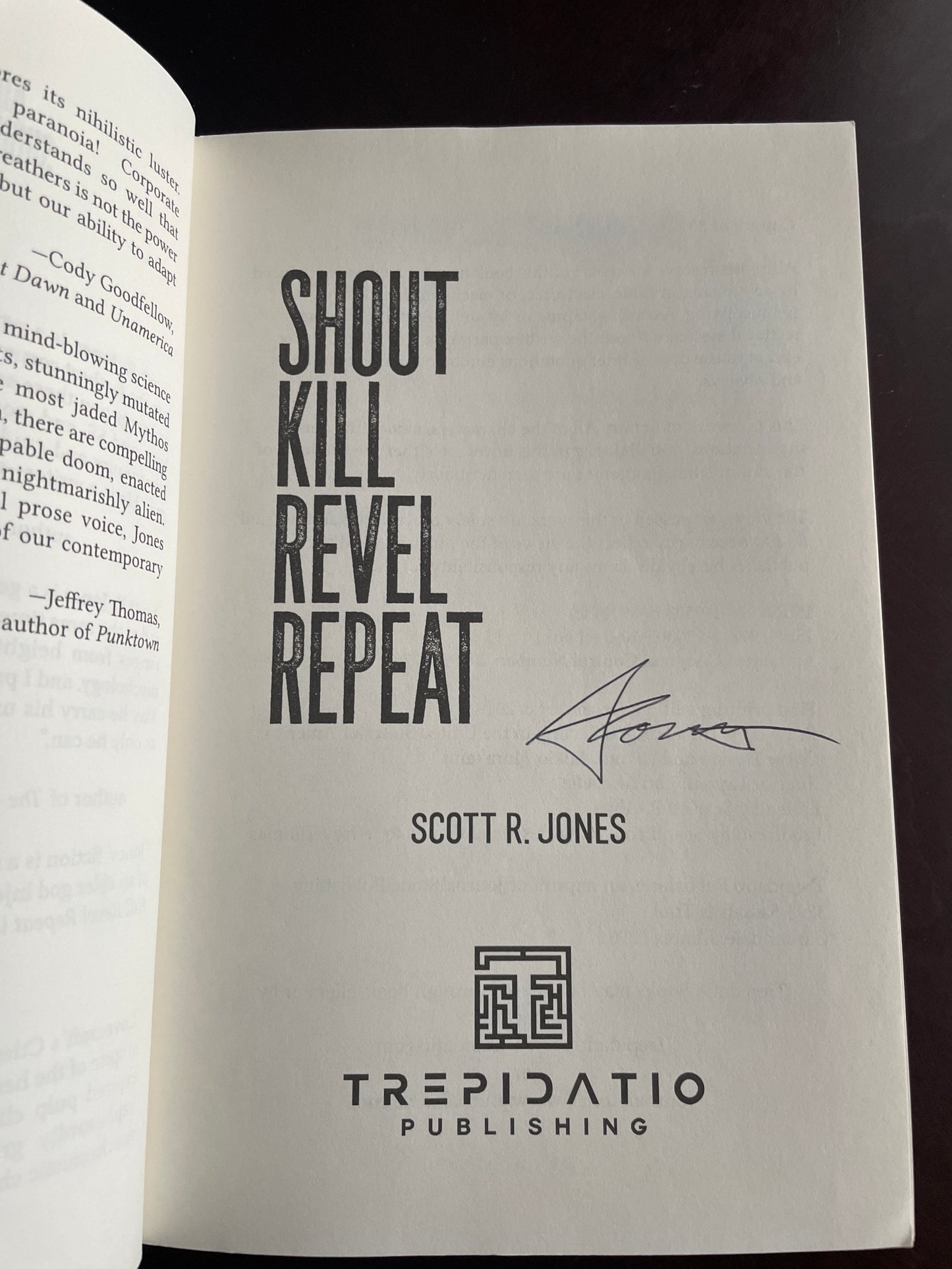 Shout Kill Revel Repeat (Signed) - Jones, Scott R