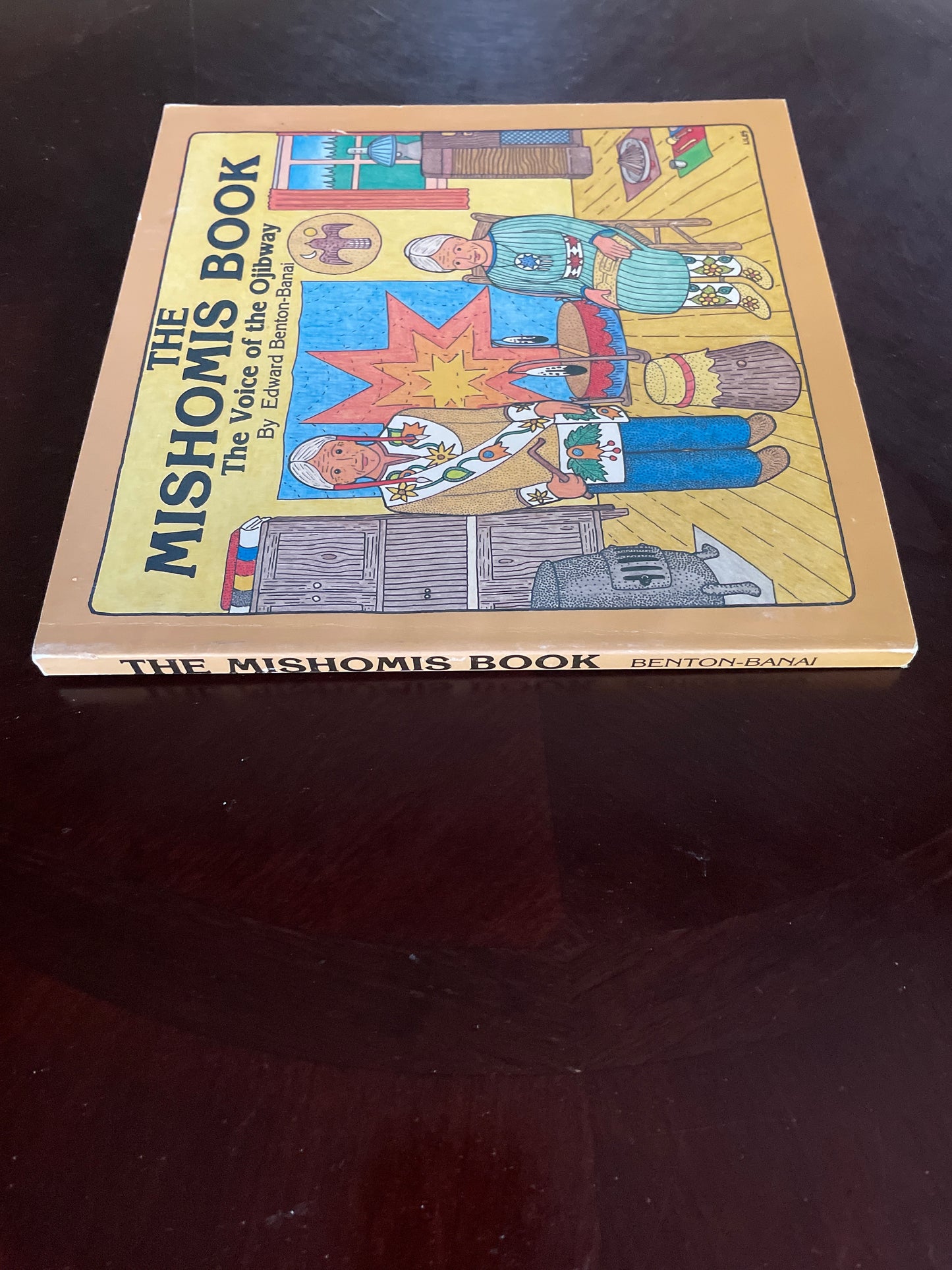 The Mishomis Book : The Voice of the Ojibway - Benton-Banai, Edward
