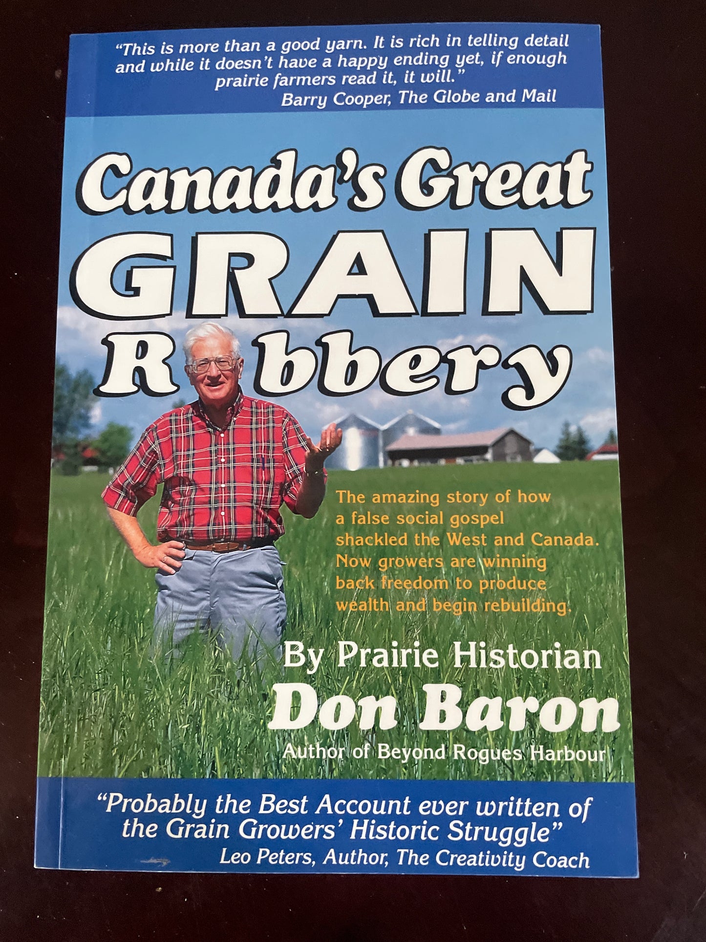 Canada's Great Grain Robbery - Baron, Don