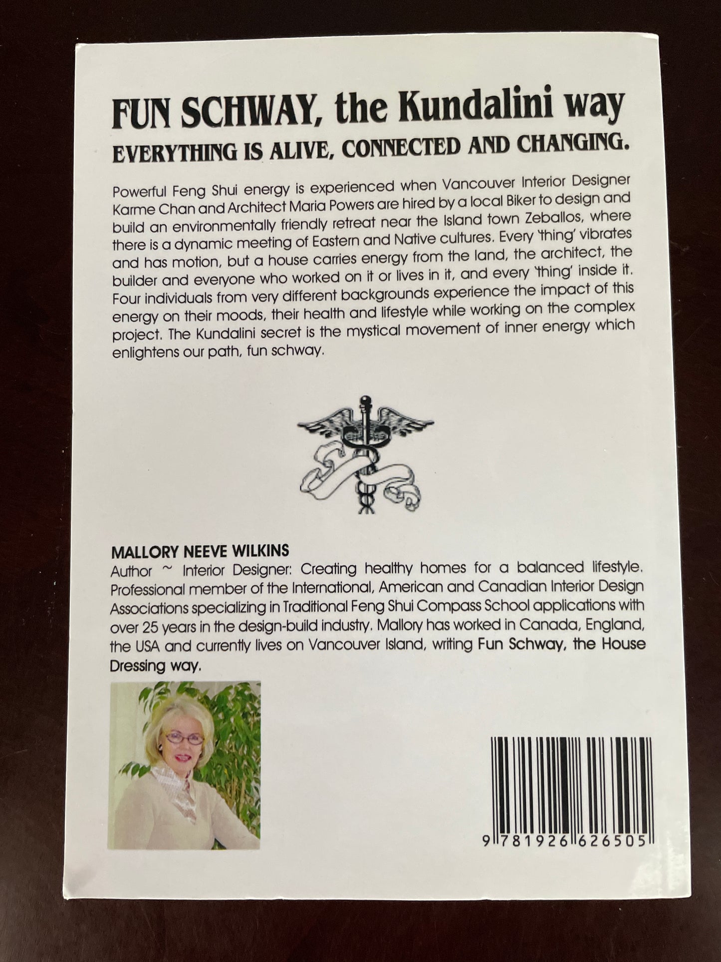 Fun Schway the Kundalini Way: The Mystical Movement of Energy - Feng Shui (Signed) - Wilkins, Mallory Neeve