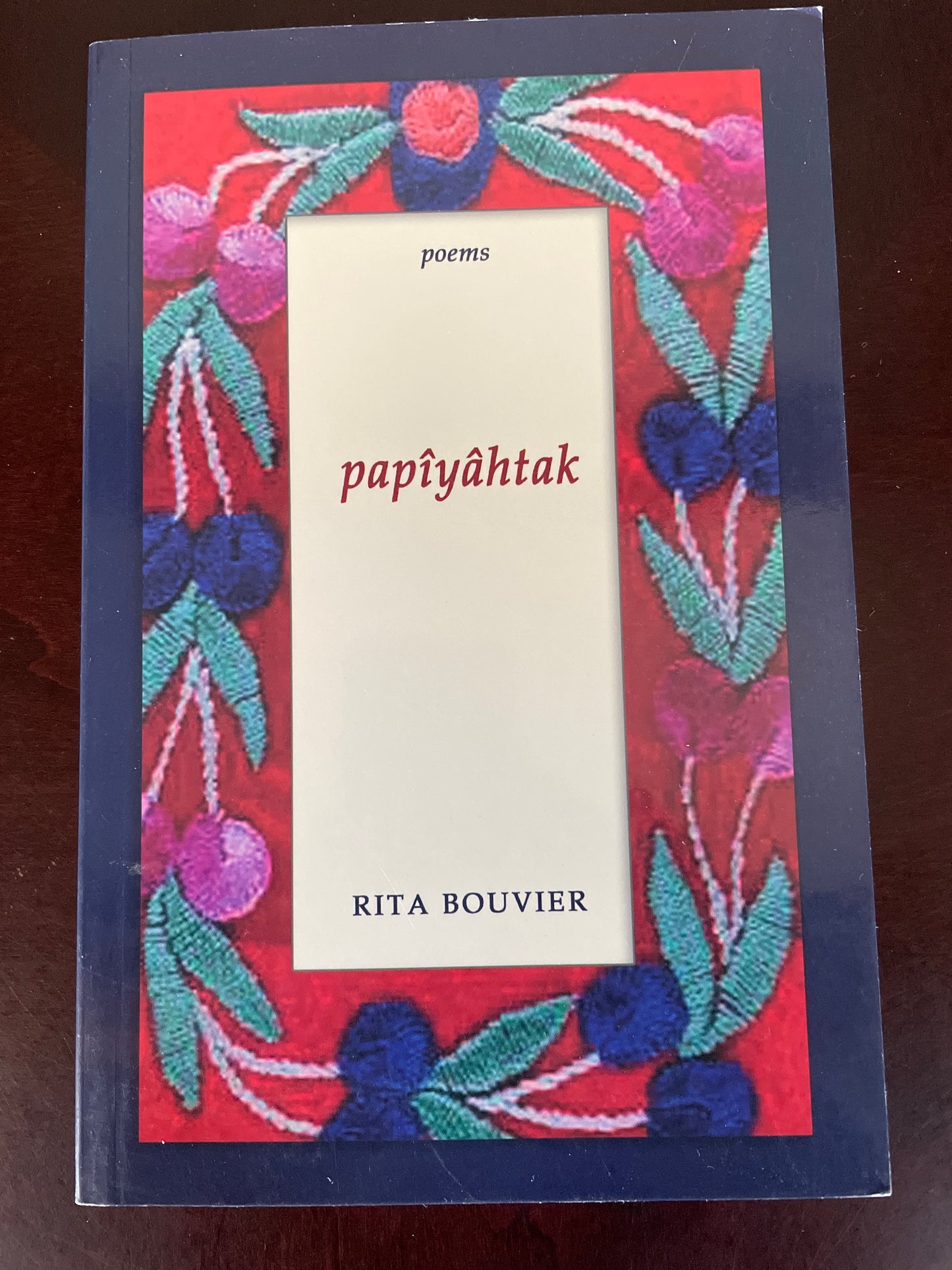 papîyâhtak - Bouvier, Rita
