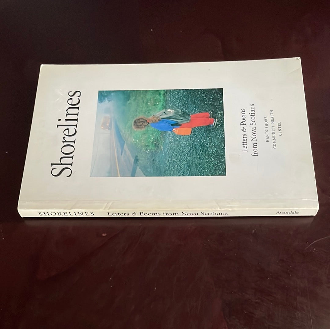 Shorelines. Letters & Poems from Nova Scotians - Cussen, Michael