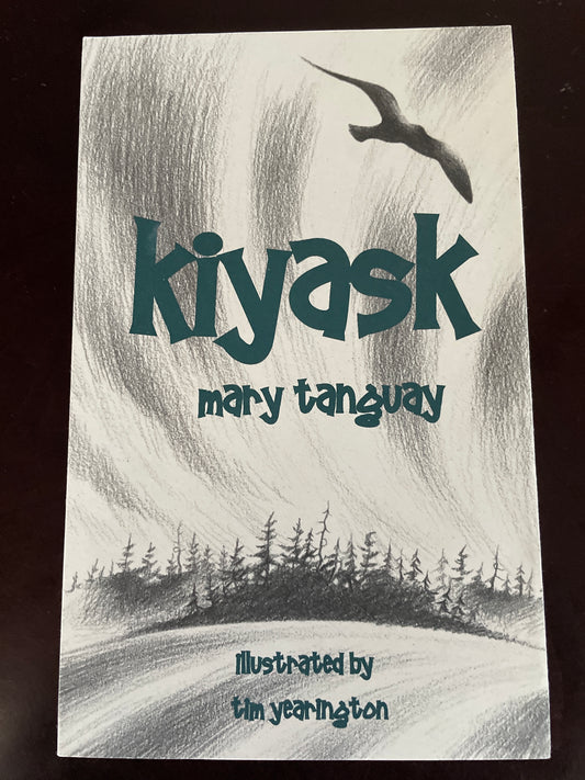 Kiyask - Tanguay, Mary