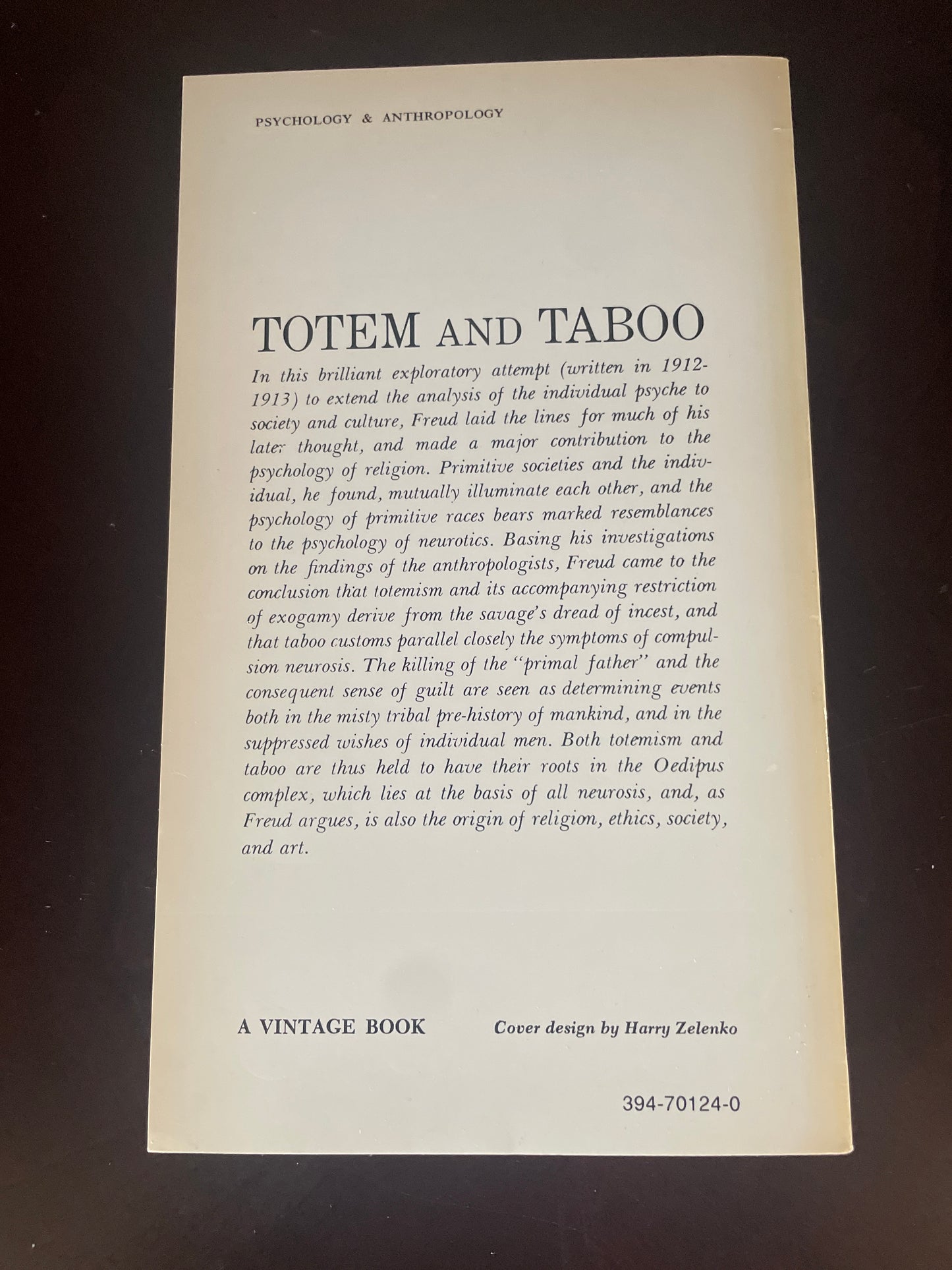Totem and Taboo: Resemblances Between the Psychic Lives of Savages and Neurotics - Freud, Sigmund
