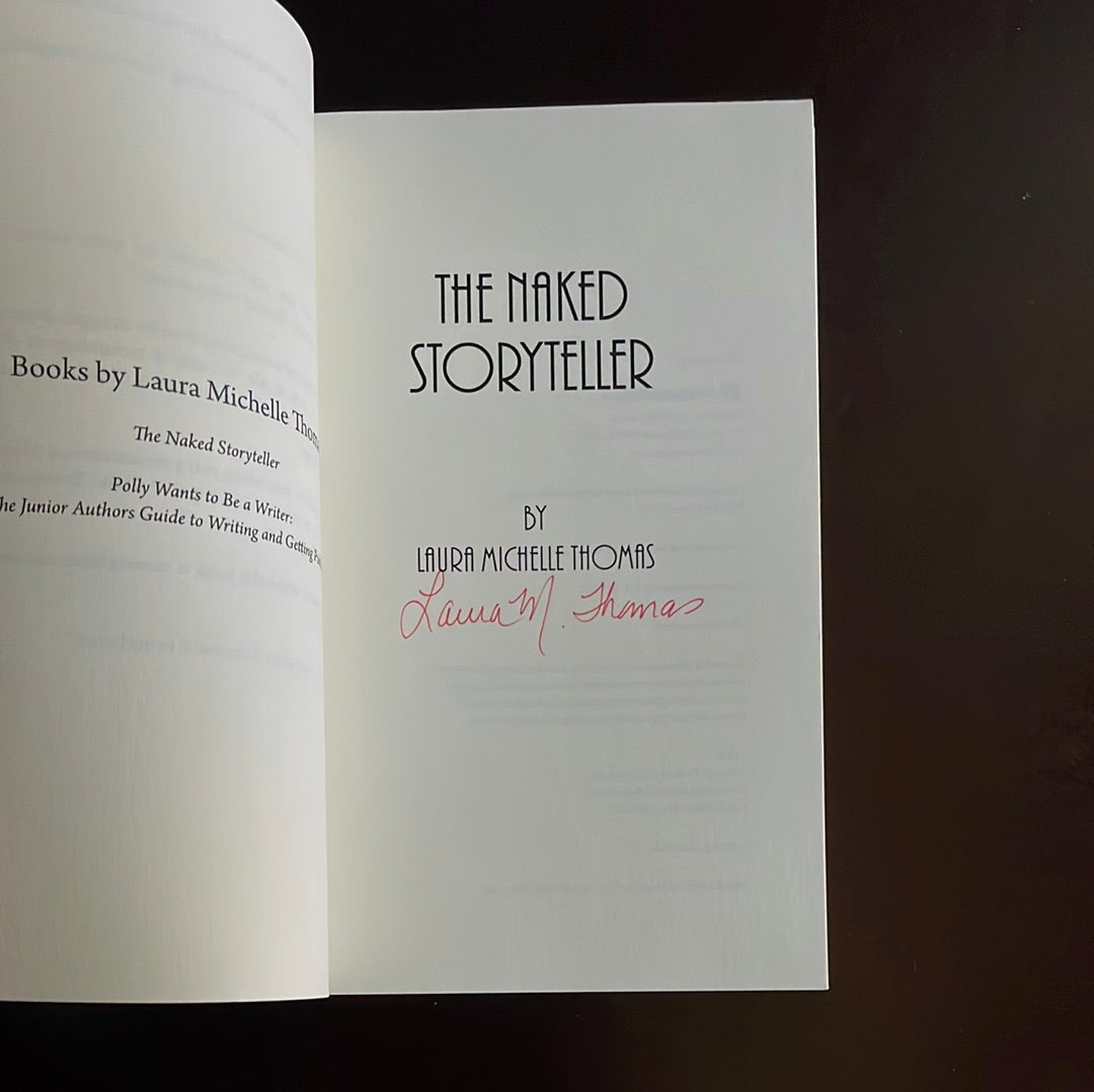 The Naked Storyteller (Signed) - Thomas, Laura Michelle