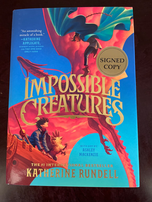 Impossible Creatures (Signed) - Rundell, Katherine