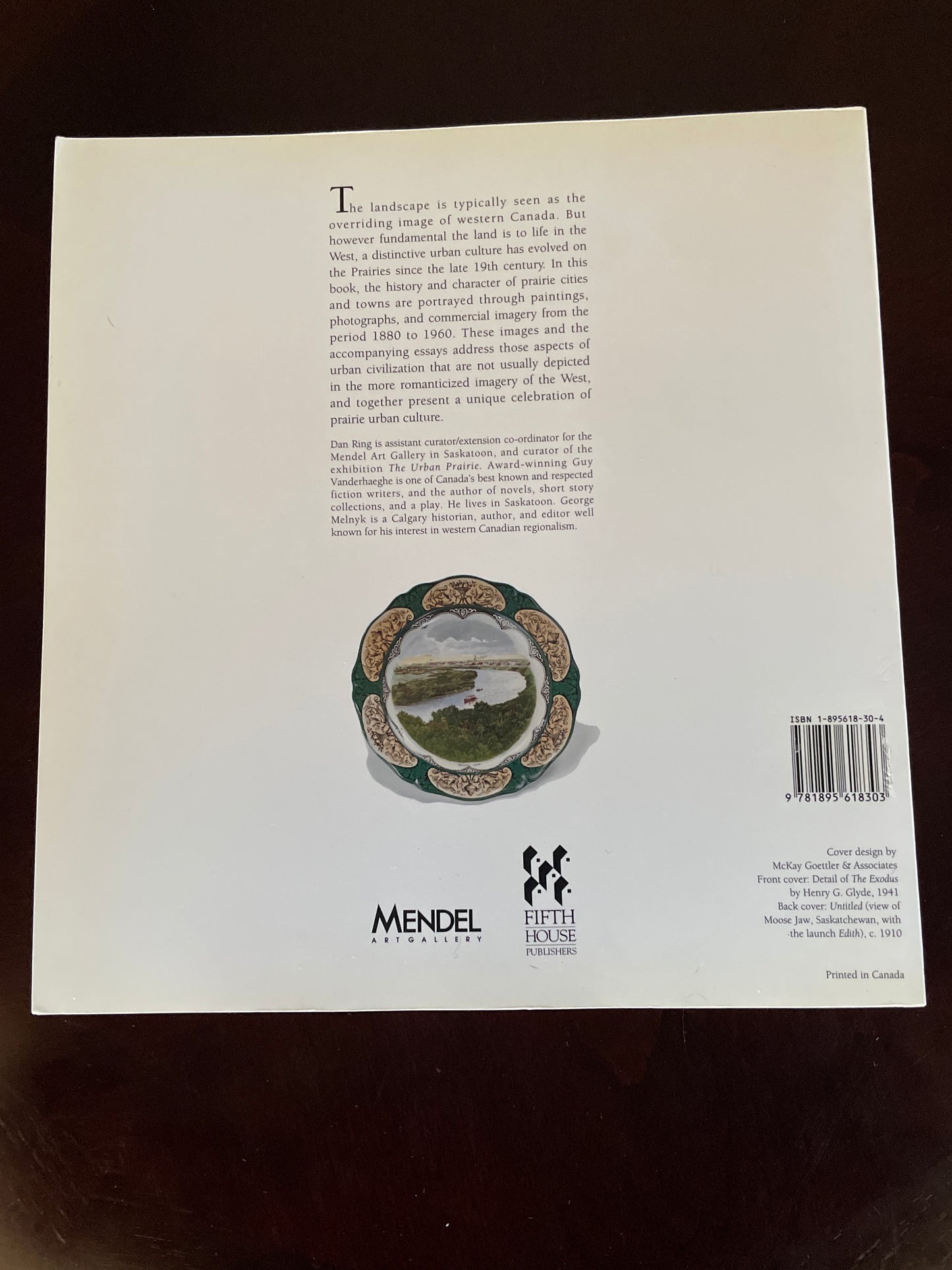 The Urban Prairie - Ring, Dan; Vanderhaeghe, Guy; Melnyk, George