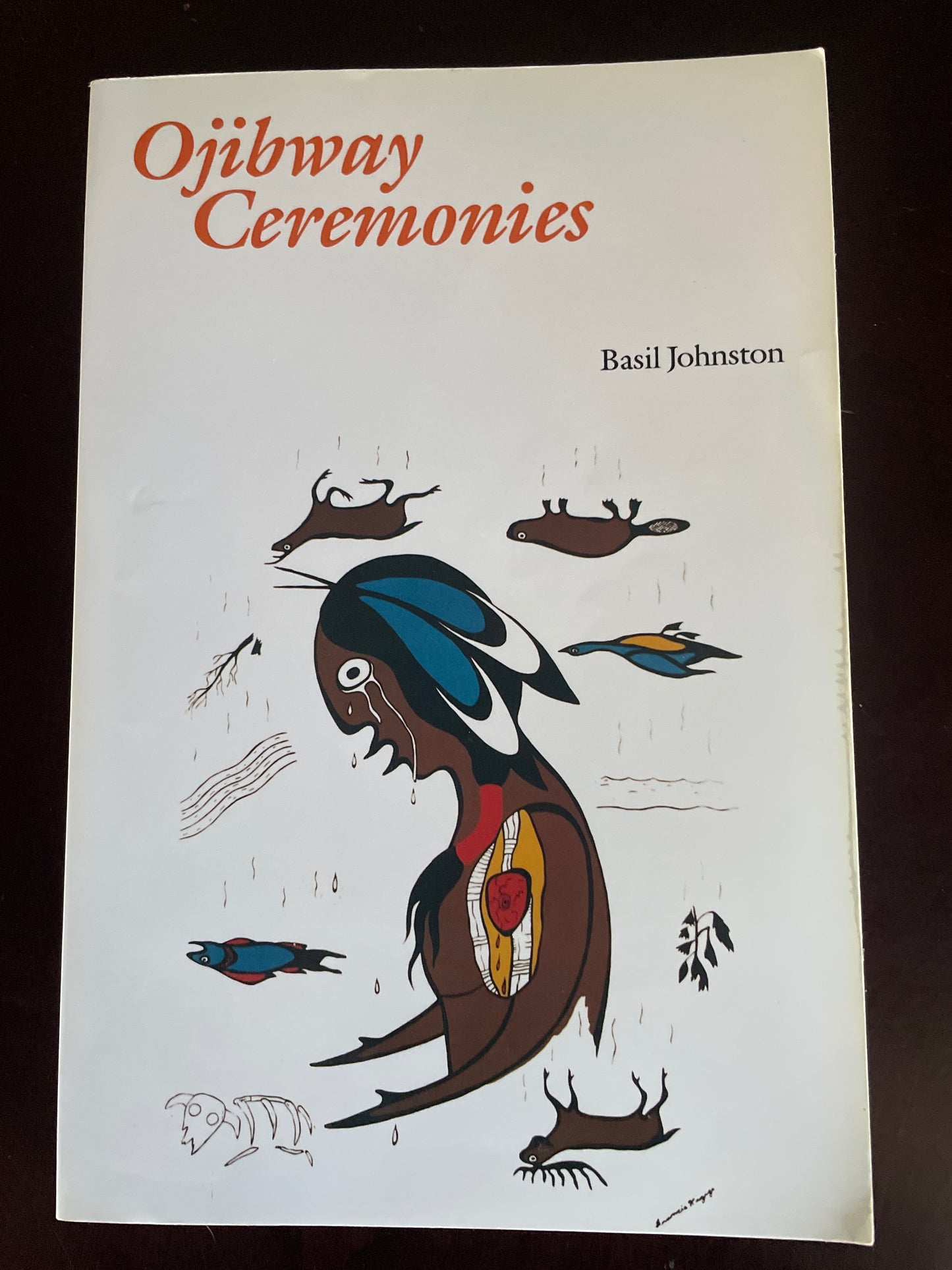 Ojibway Ceremonies - Johnston, Basil