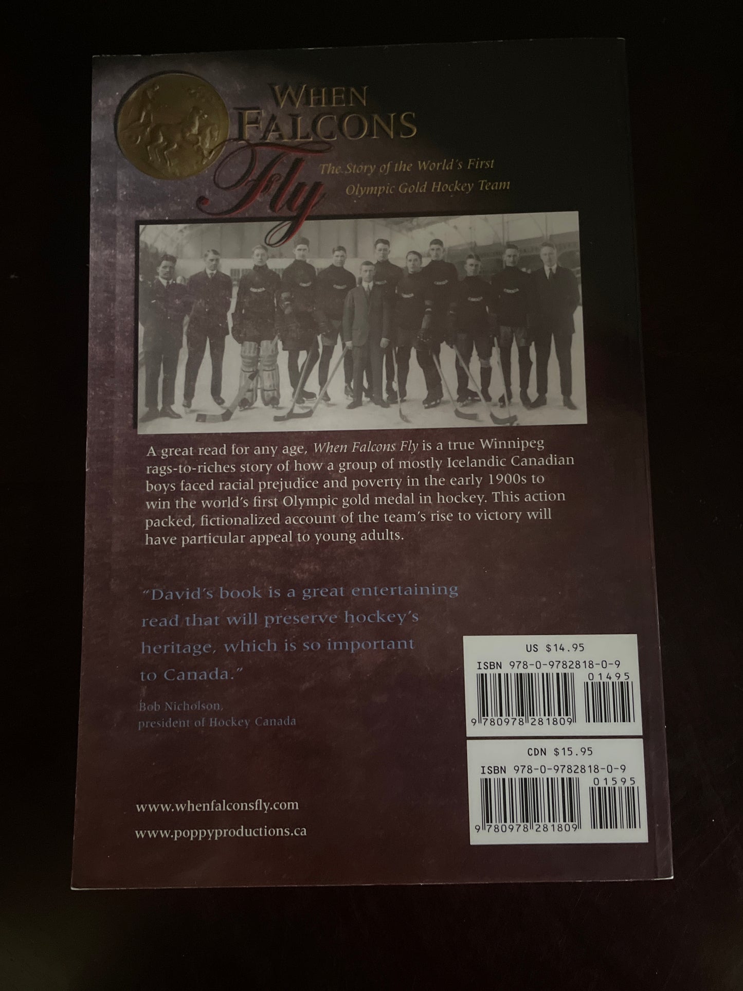 When Falcons Fly : The Story of the World's First Olympic Gold Hockey Team (Signed) - Square, David