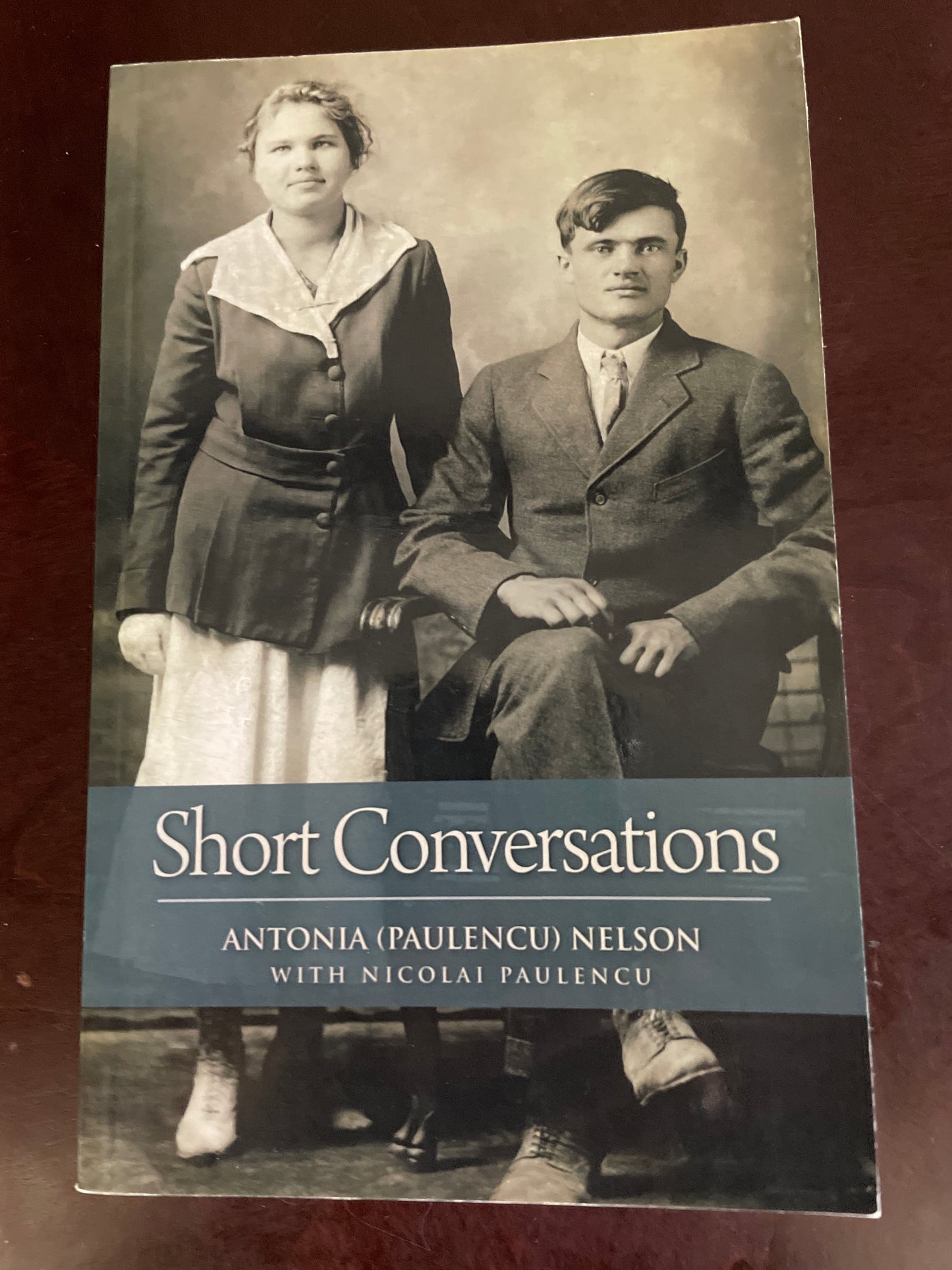 Short Conversations (Signed) - Nelson, Antonia (Paulencu); Paulencu, Nicolai