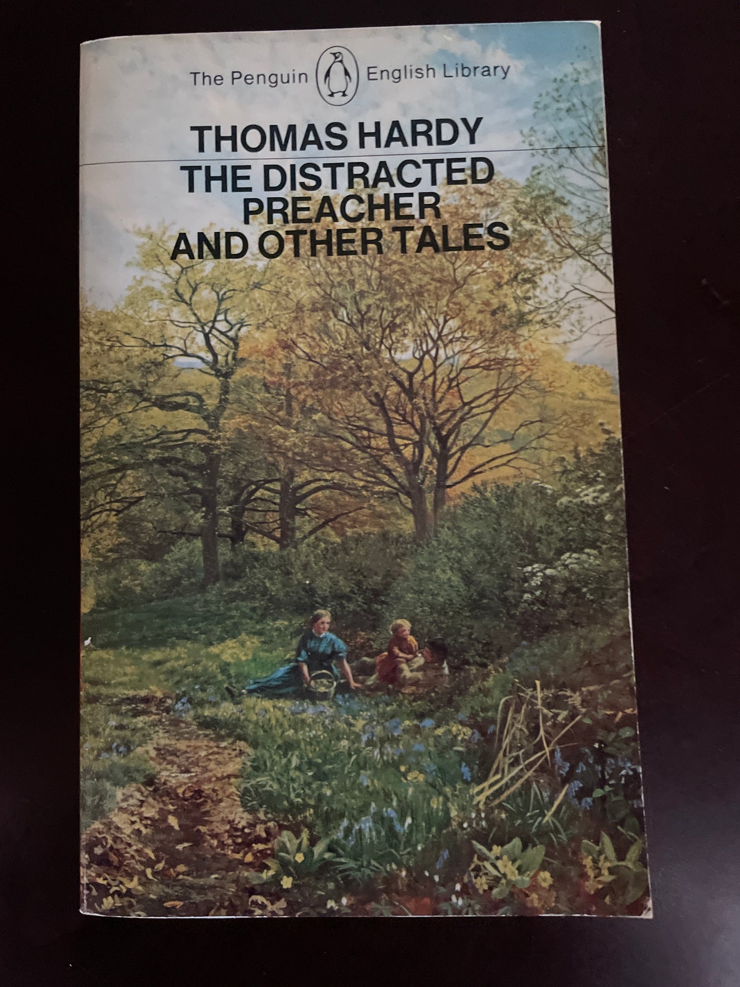 The Distracted Preacher and Other Tales - Hardy, Thomas