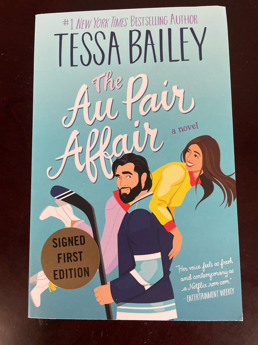 The Au Pair Affair: A Novel (Signed) - Bailey, Tessa